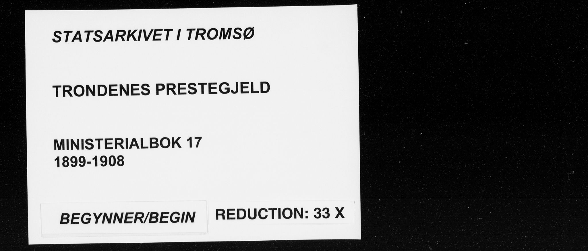 Trondenes sokneprestkontor, SATØ/S-1319/H/Ha/L0017kirke: Parish register (official) no. 17, 1899-1908