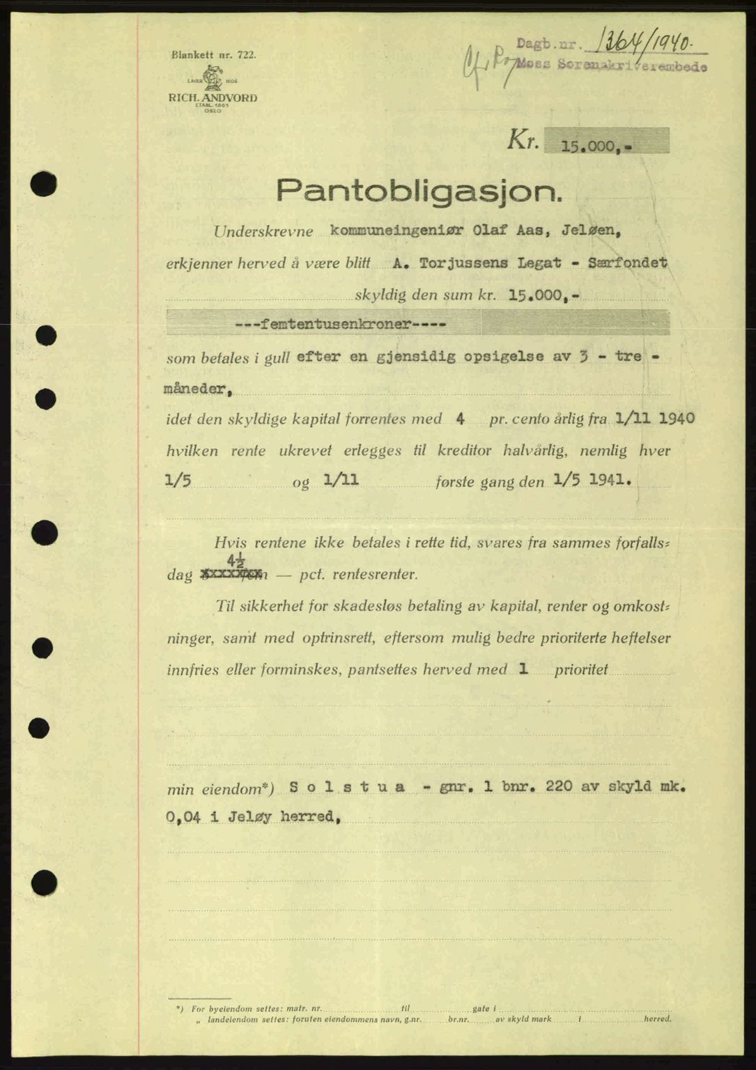 Moss sorenskriveri, SAO/A-10168: Mortgage book no. B10, 1940-1941, Diary no: : 1364/1940