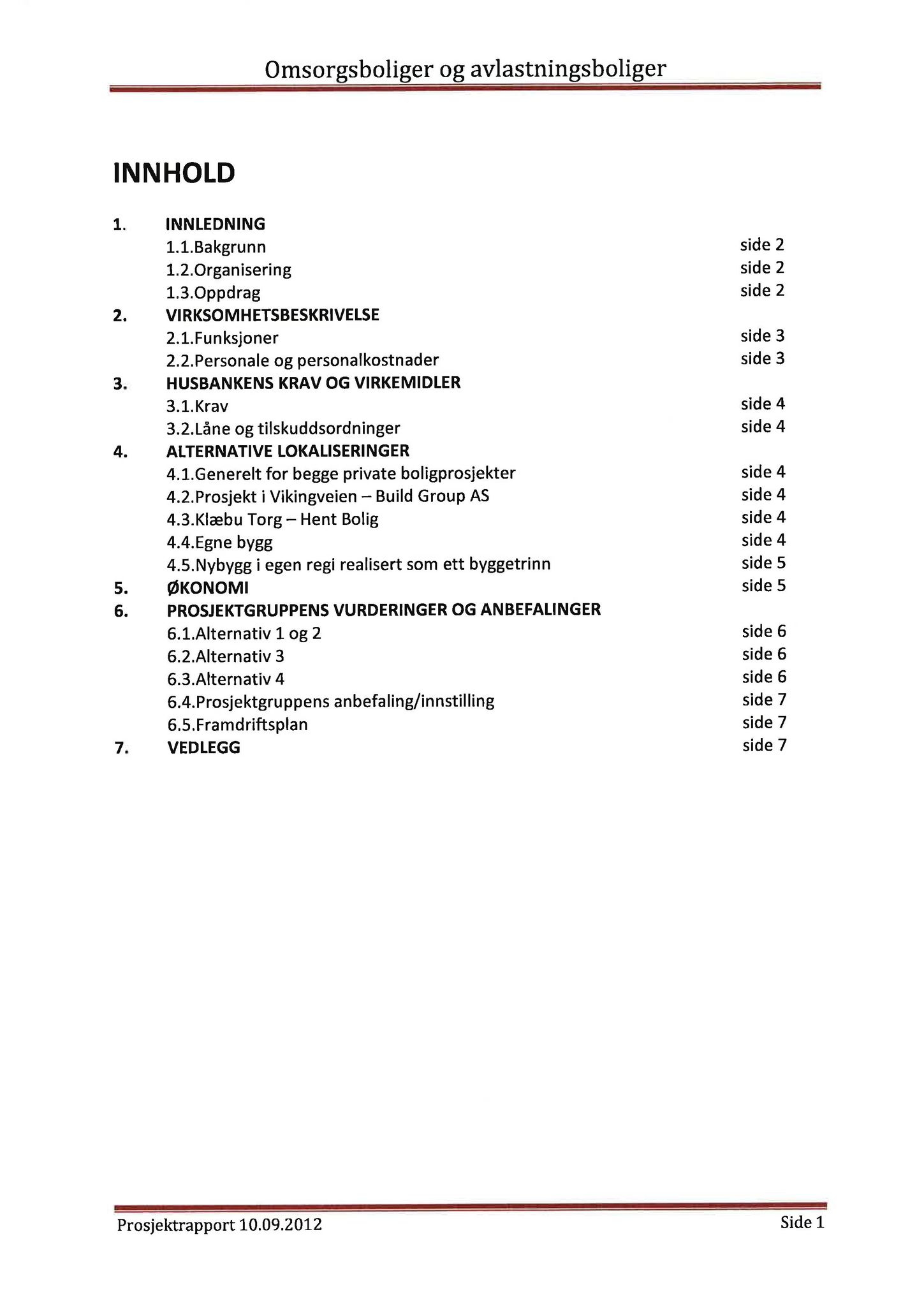 Klæbu Kommune, TRKO/KK/02-FS/L005: Formannsskapet - Møtedokumenter, 2012, p. 2222