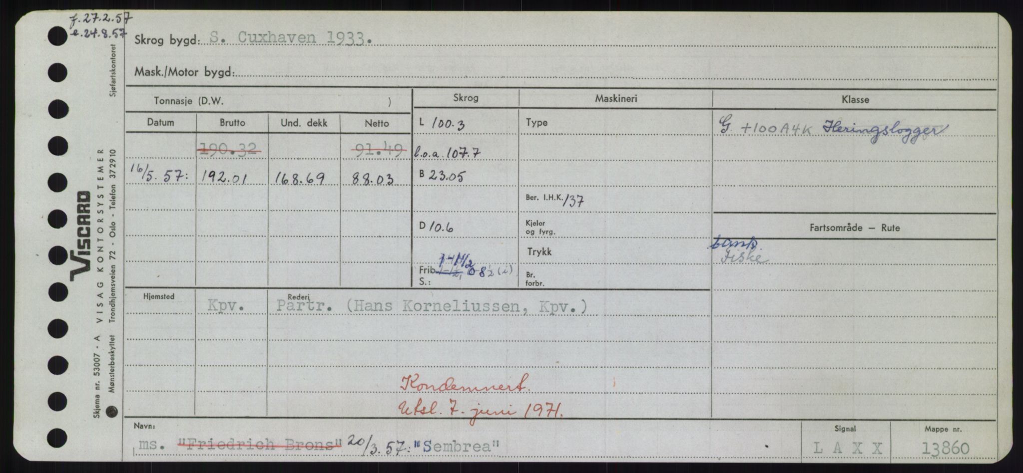 Sjøfartsdirektoratet med forløpere, Skipsmålingen, RA/S-1627/H/Hd/L0032: Fartøy, San-Seve, p. 473