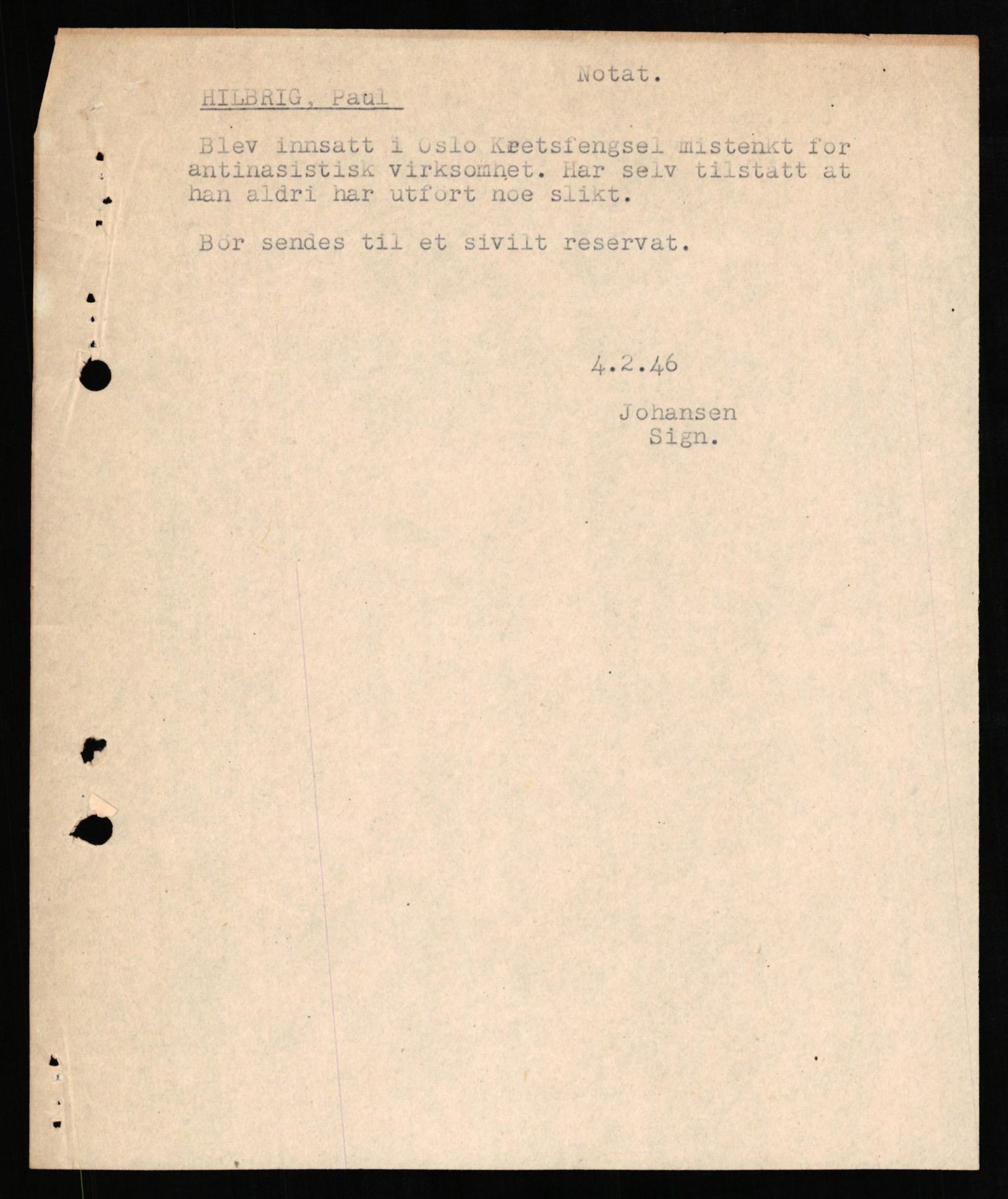 Forsvaret, Forsvarets overkommando II, AV/RA-RAFA-3915/D/Db/L0013: CI Questionaires. Tyske okkupasjonsstyrker i Norge. Tyskere., 1945-1946, p. 189