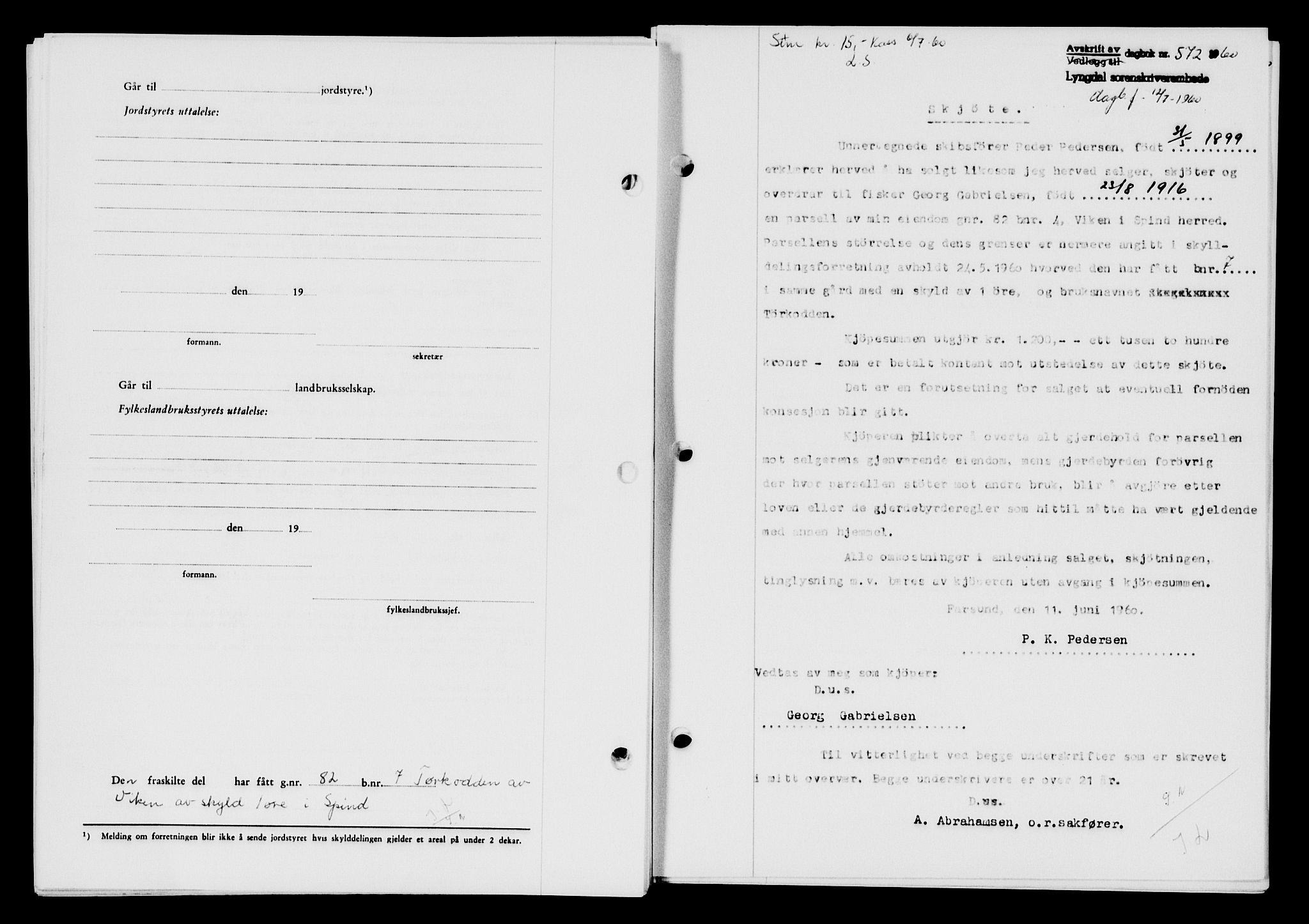 Lyngdal sorenskriveri, AV/SAK-1221-0004/G/Gb/L0680: Mortgage book no. A XXVI, 1960-1960, Diary no: : 572/1960