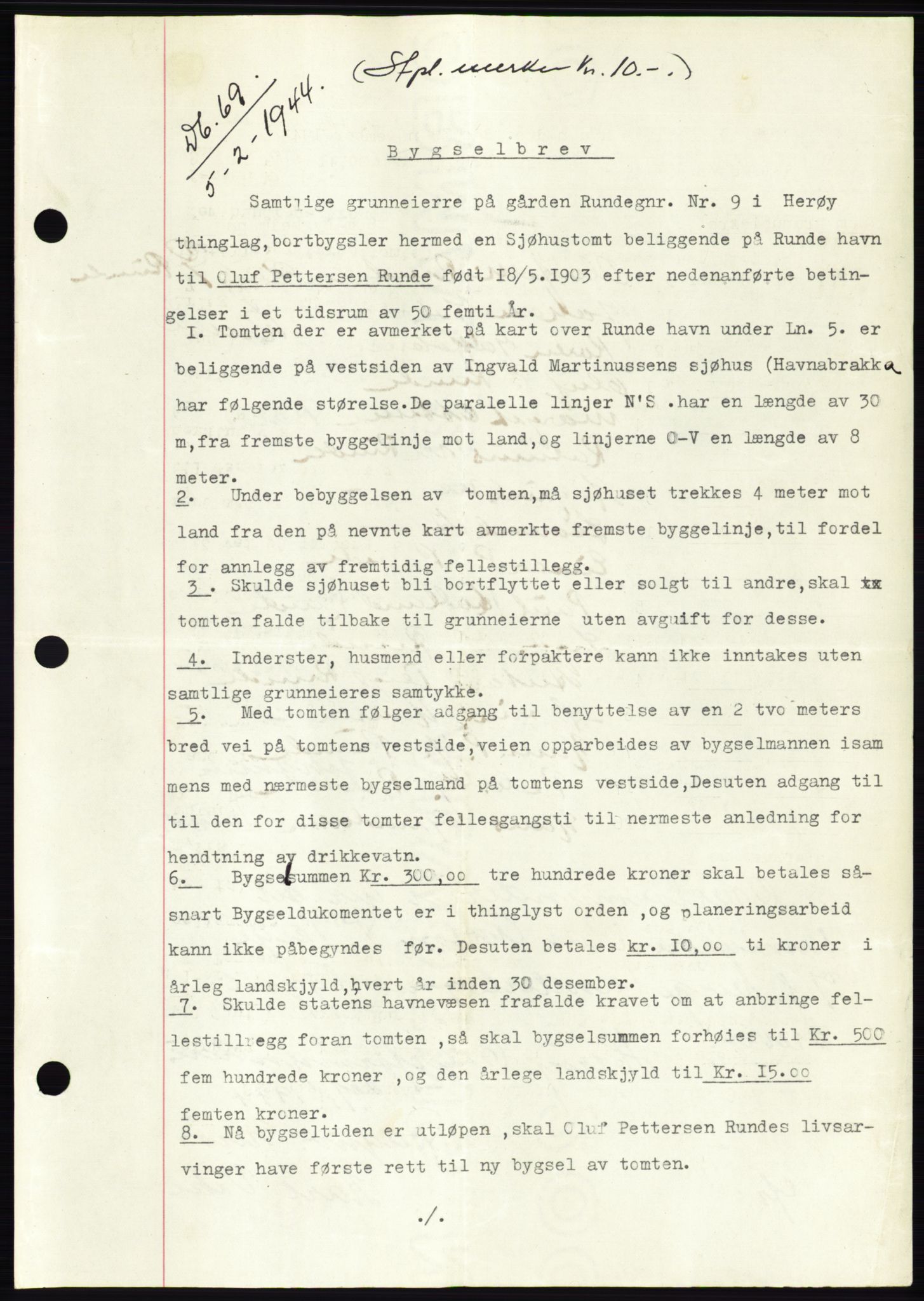 Søre Sunnmøre sorenskriveri, AV/SAT-A-4122/1/2/2C/L0076: Mortgage book no. 2A, 1943-1944, Diary no: : 69/1944