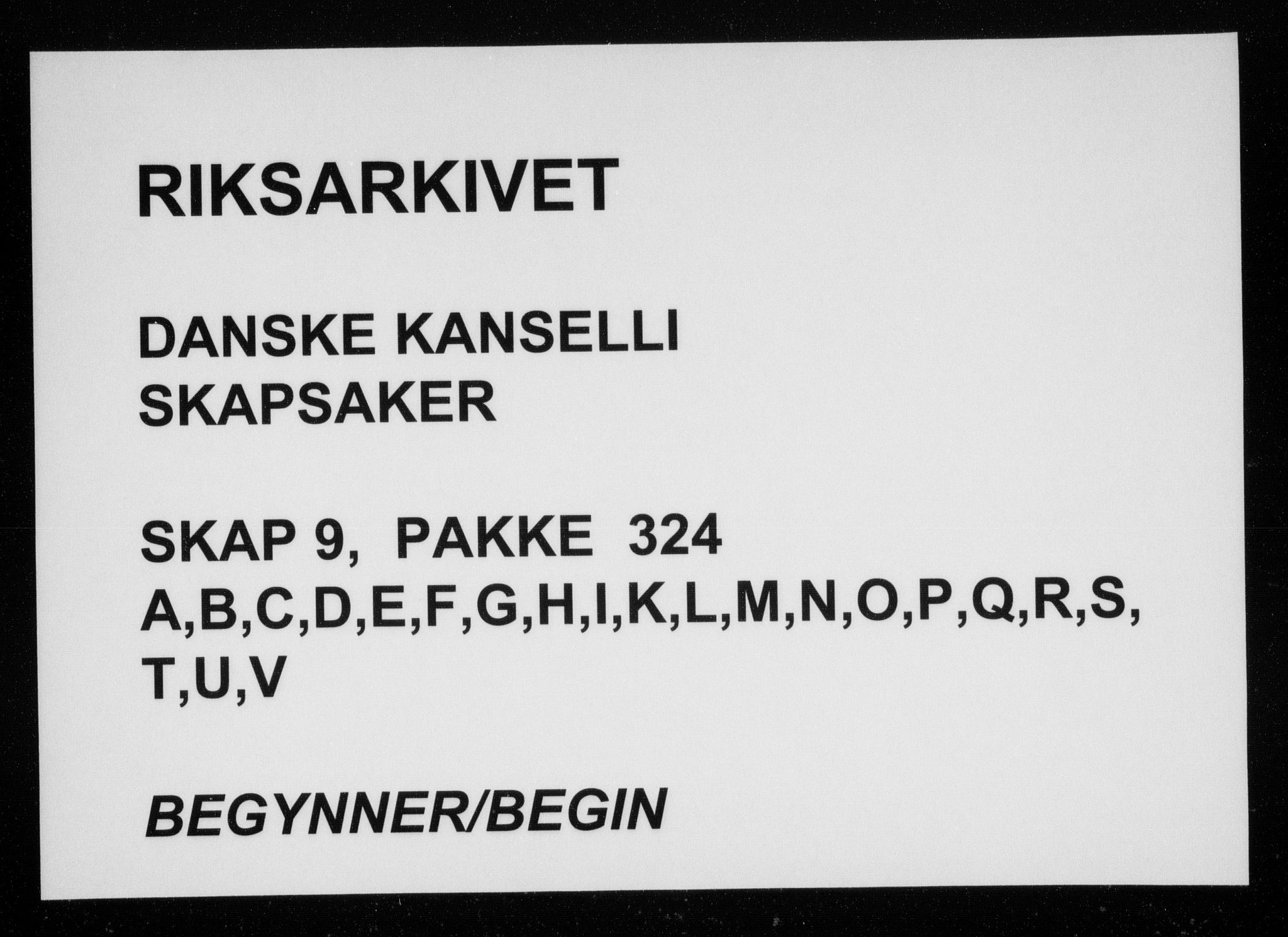 Danske Kanselli, Skapsaker, AV/RA-EA-4061/F/L0038: Skap 9, pakke 324-350, 1615-1721, p. 1