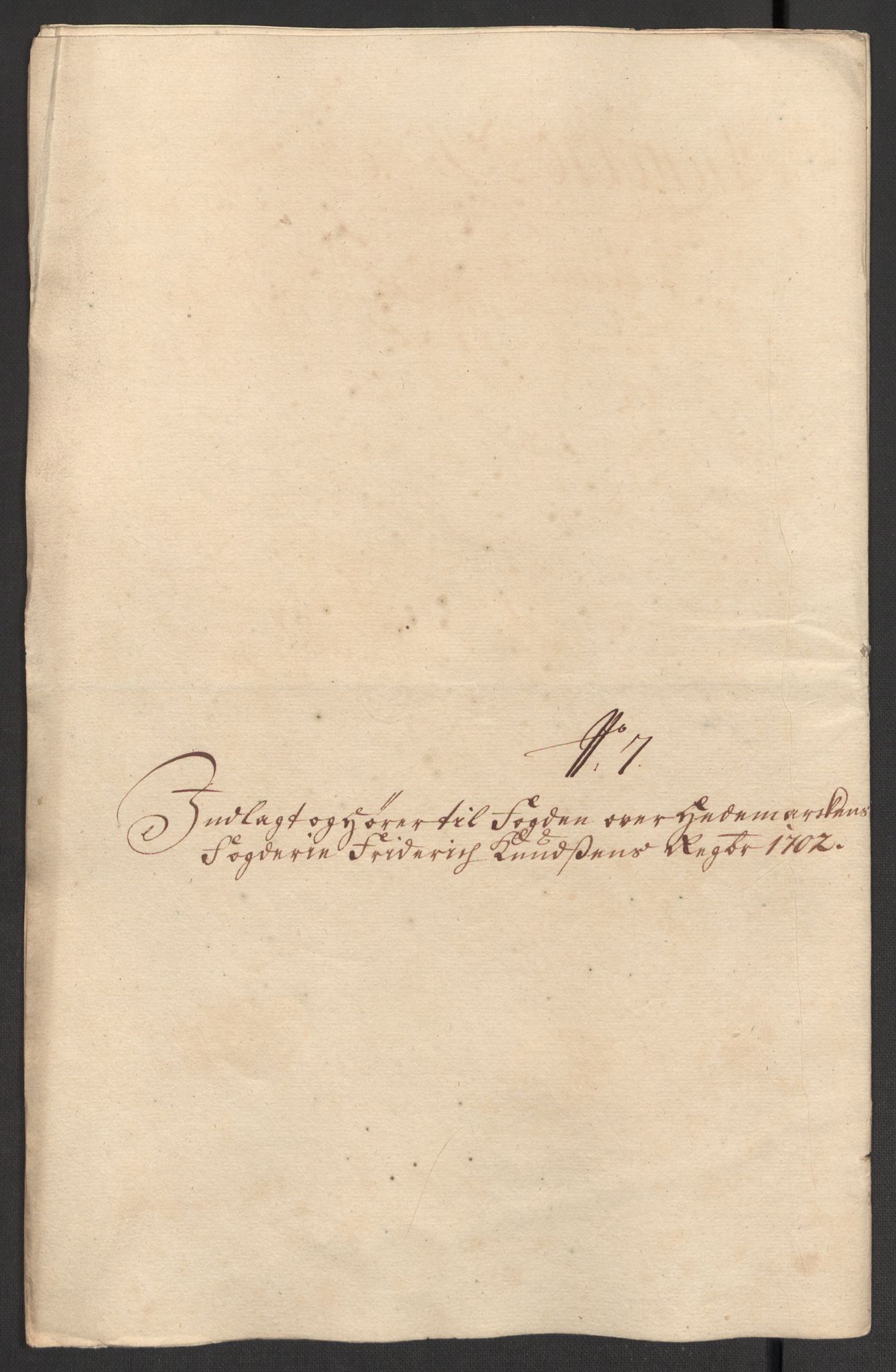 Rentekammeret inntil 1814, Reviderte regnskaper, Fogderegnskap, AV/RA-EA-4092/R16/L1040: Fogderegnskap Hedmark, 1701-1702, p. 275