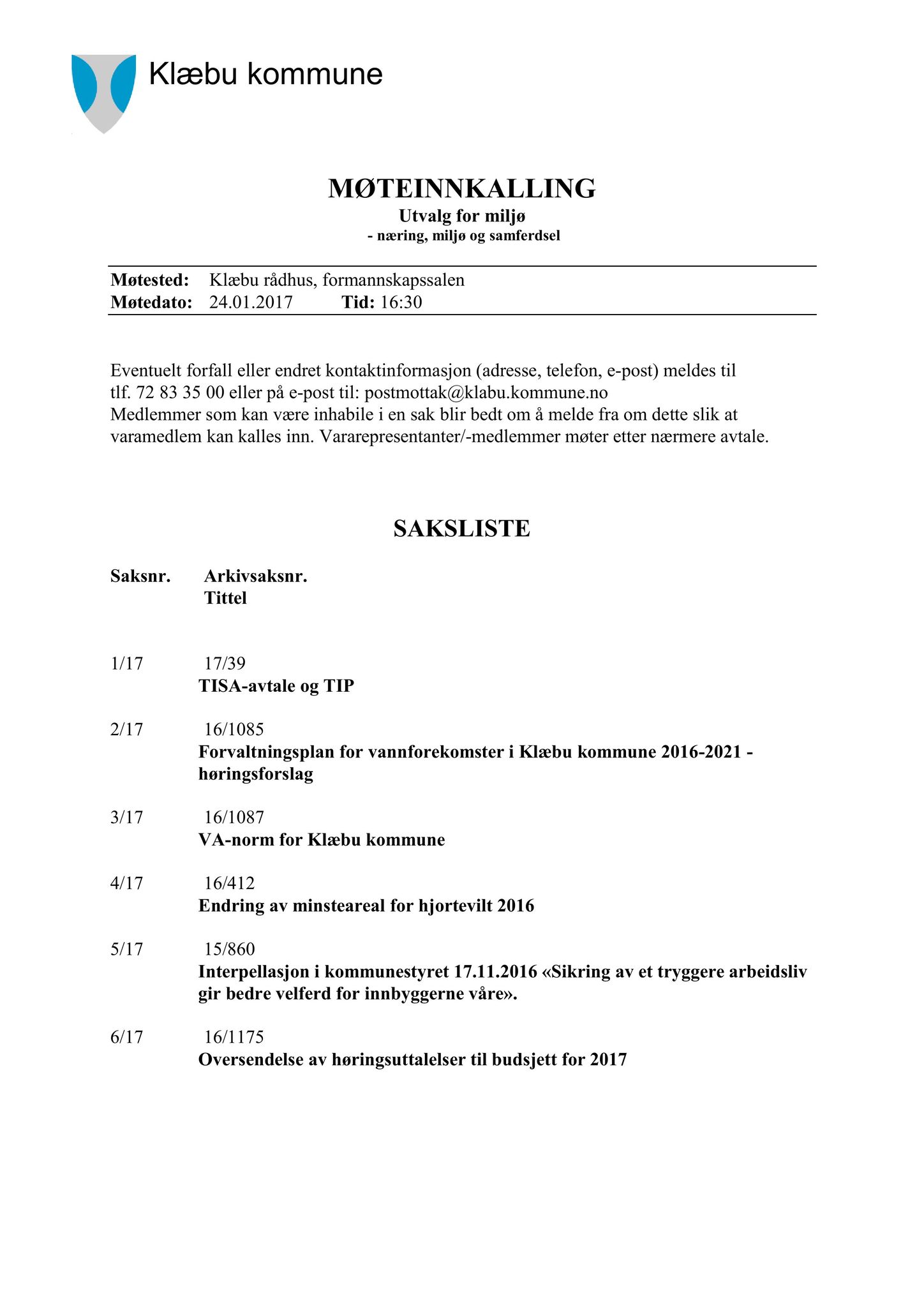 Klæbu Kommune, TRKO/KK/06-UM/L004: Utvalg for miljø - Møtedokumenter 2017, 2017, p. 2