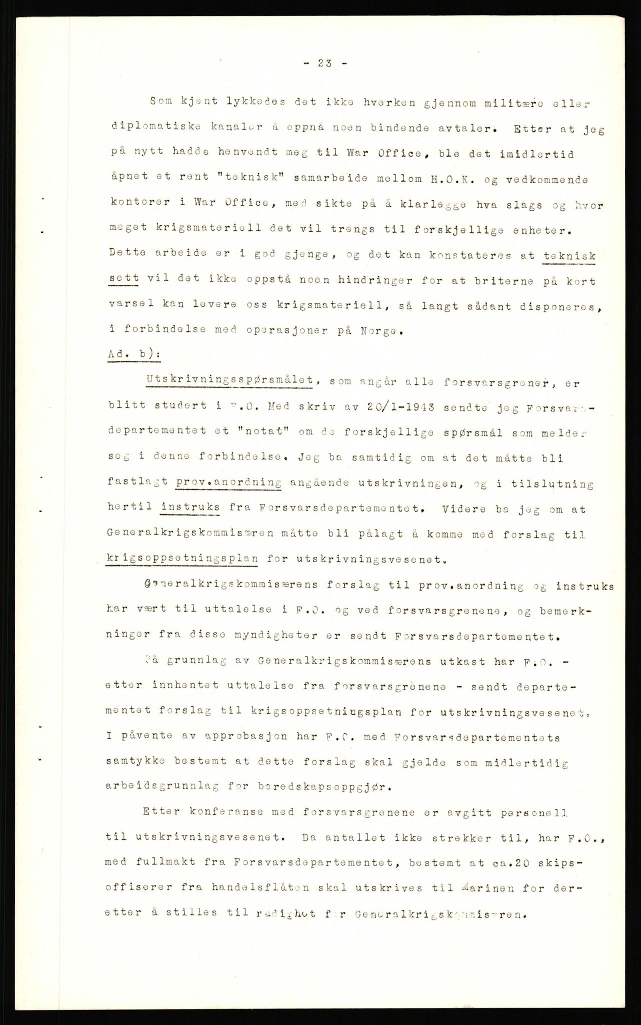 Forsvaret, Forsvarets krigshistoriske avdeling, AV/RA-RAFA-2017/Y/Yf/L0211: II-C-11-2140  -  Forsvarets overkommandos virksomhet utenfor Norge, 1940-1945, p. 817