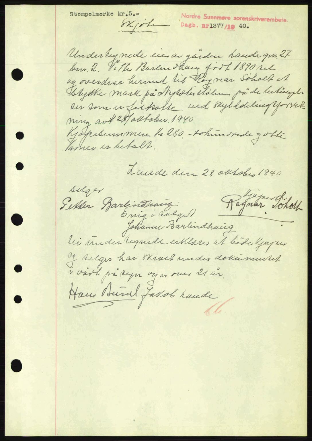 Nordre Sunnmøre sorenskriveri, AV/SAT-A-0006/1/2/2C/2Ca: Mortgage book no. A9, 1940-1940, Diary no: : 1377/1940