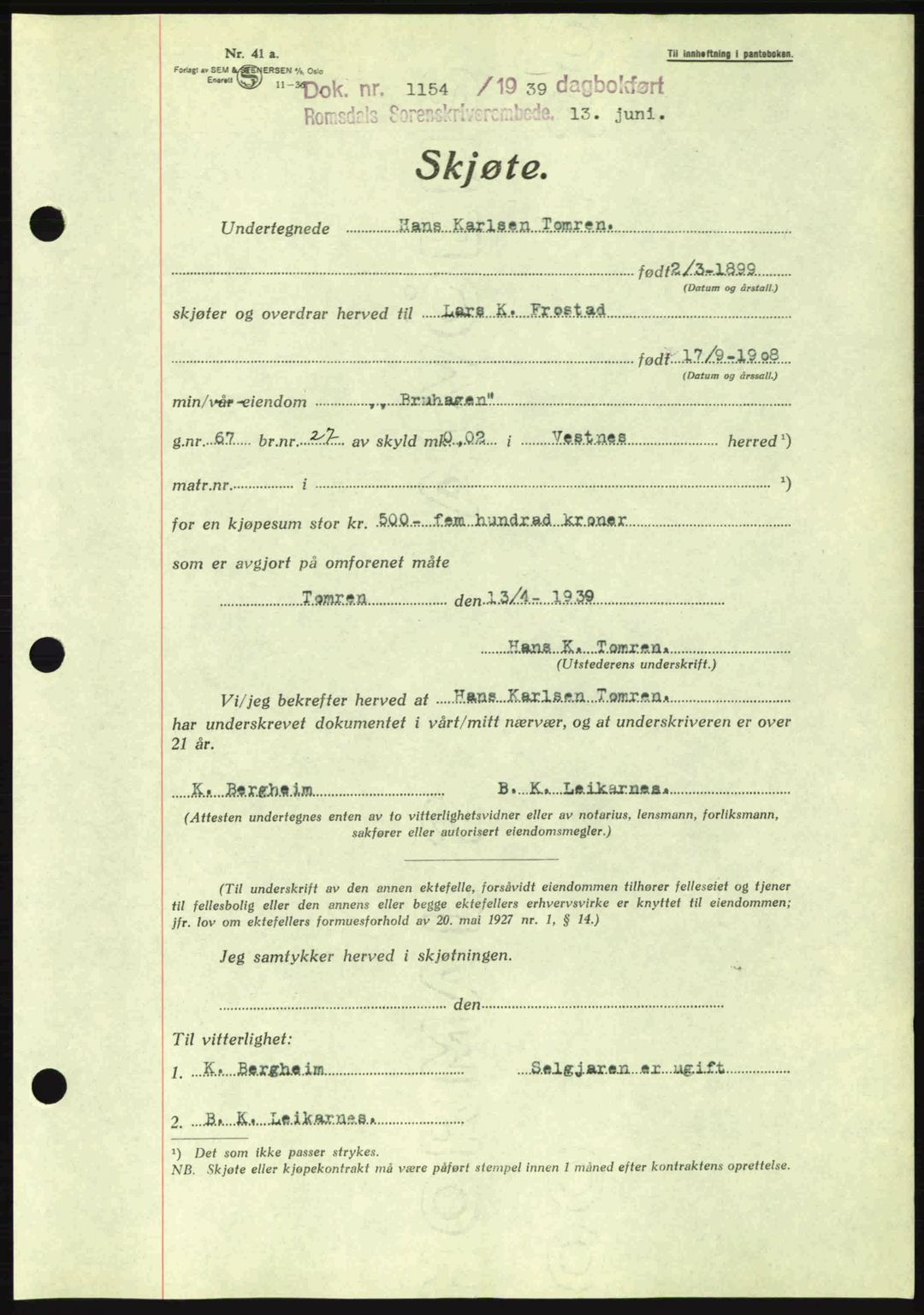 Romsdal sorenskriveri, AV/SAT-A-4149/1/2/2C: Mortgage book no. A7, 1939-1939, Diary no: : 1154/1939