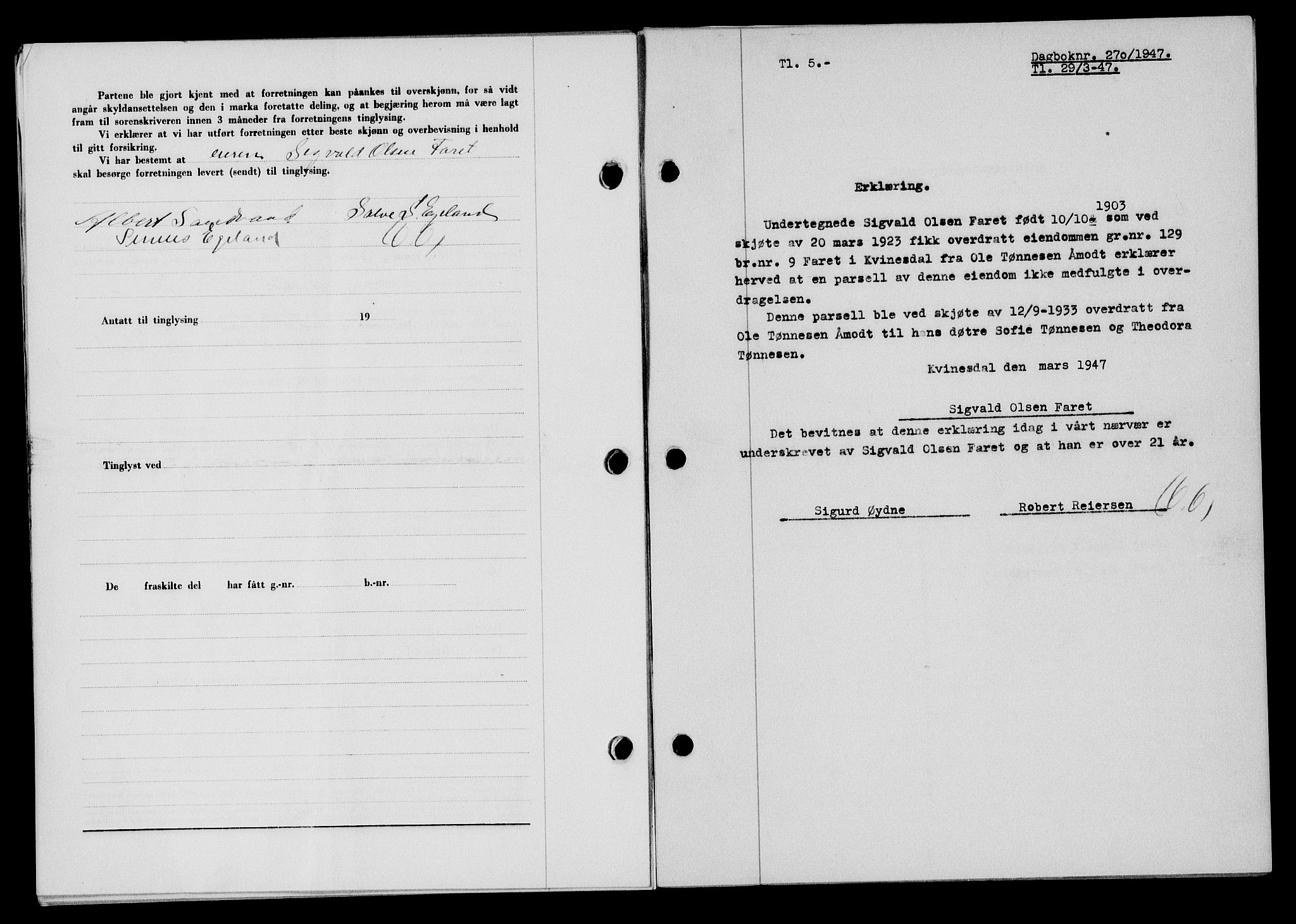Flekkefjord sorenskriveri, SAK/1221-0001/G/Gb/Gba/L0061: Mortgage book no. A-9, 1946-1947, Diary no: : 270/1947