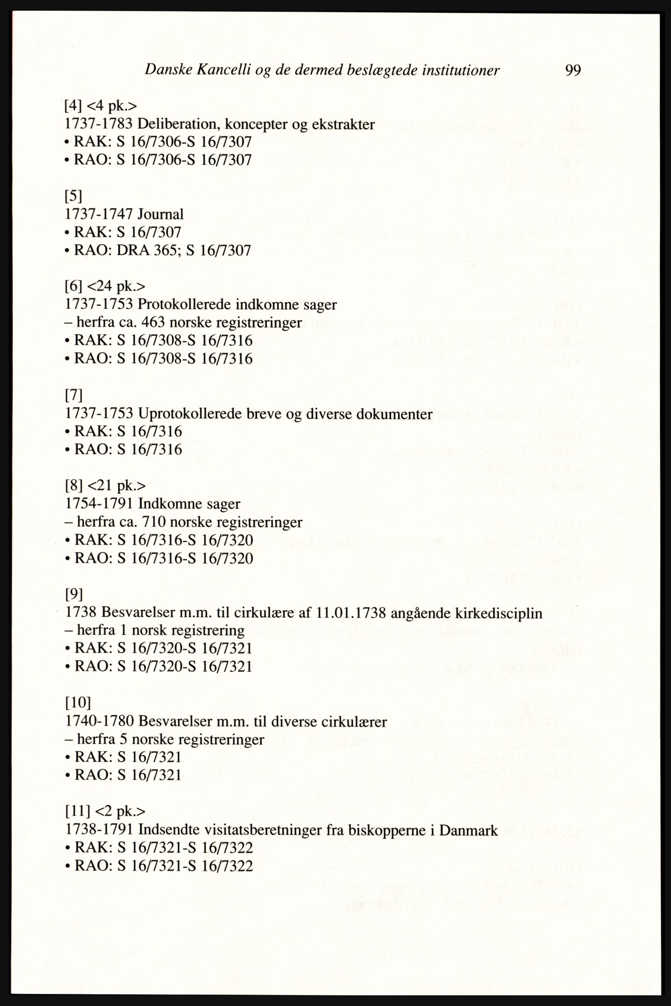 Publikasjoner utgitt av Arkivverket, PUBL/PUBL-001/A/0002: Erik Gøbel: NOREG, Tværregistratur over norgesrelevant materiale i Rigsarkivet i København (2000), 2000, p. 101