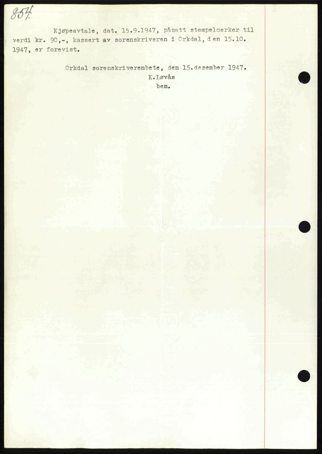 Orkdal sorenskriveri, SAT/A-4169/1/2/2C: Mortgage book no. A, 1947-1947, Diary no: : 1607/1947