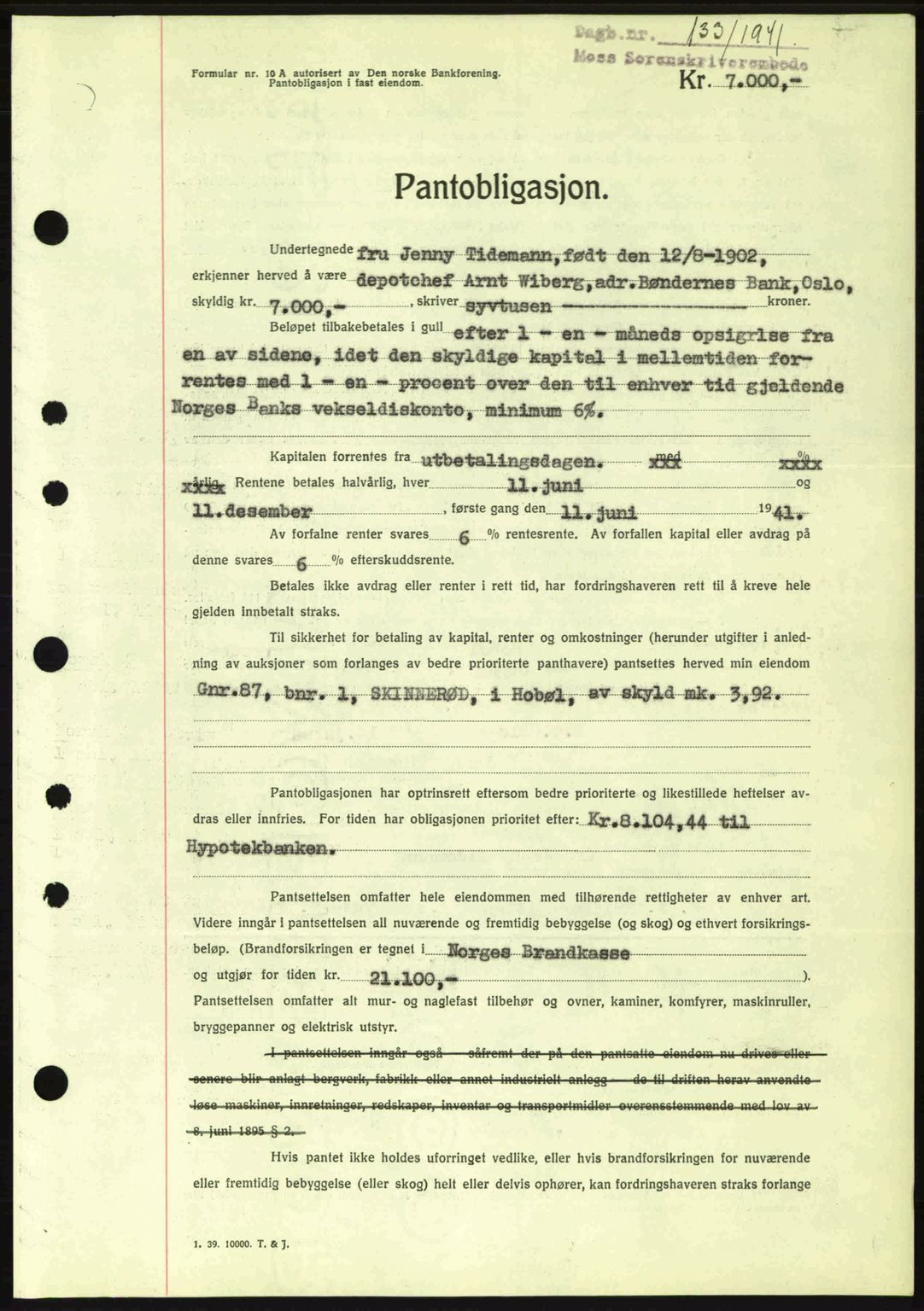 Moss sorenskriveri, SAO/A-10168: Mortgage book no. B10, 1940-1941, Diary no: : 133/1941