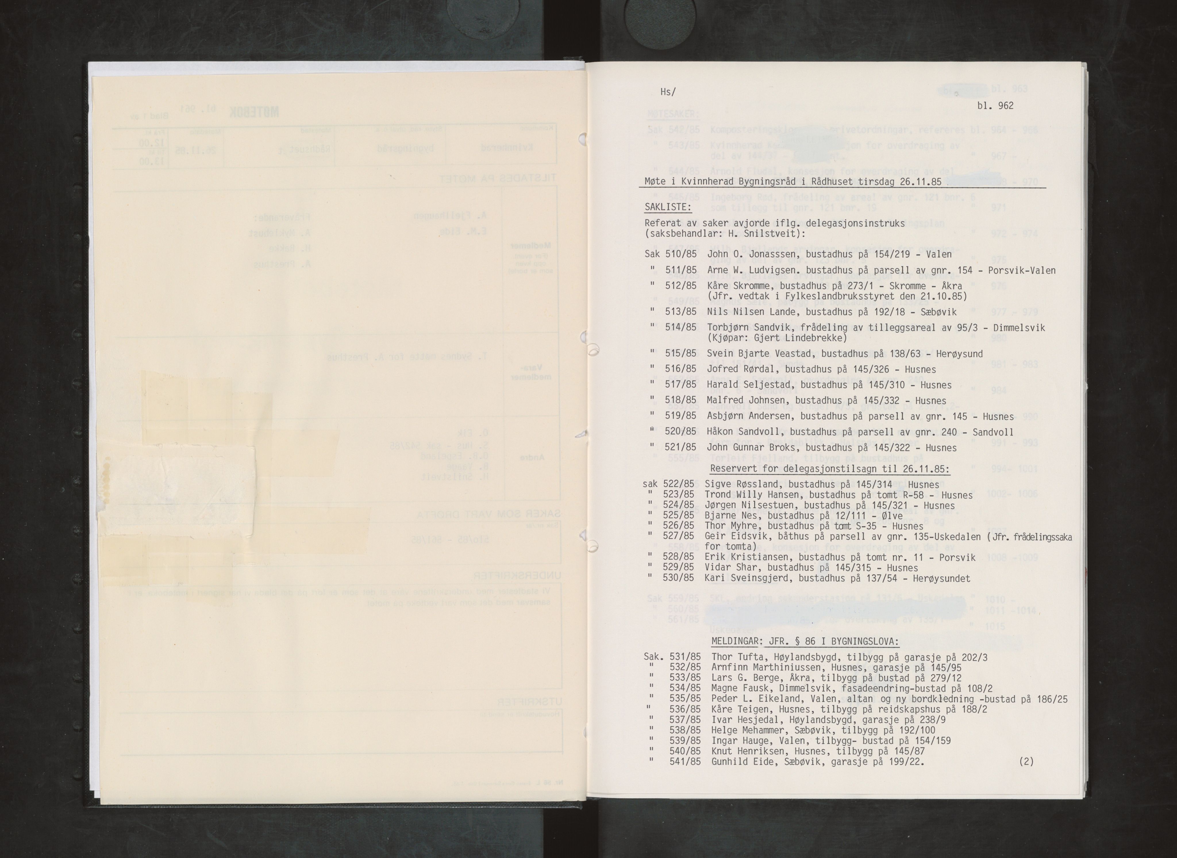 Kvinnherad kommune. Bygningsrådet , IKAH/1224-511/A/Aa/L0047: Møtebok for Kvinnherad bygningsråd, 1985