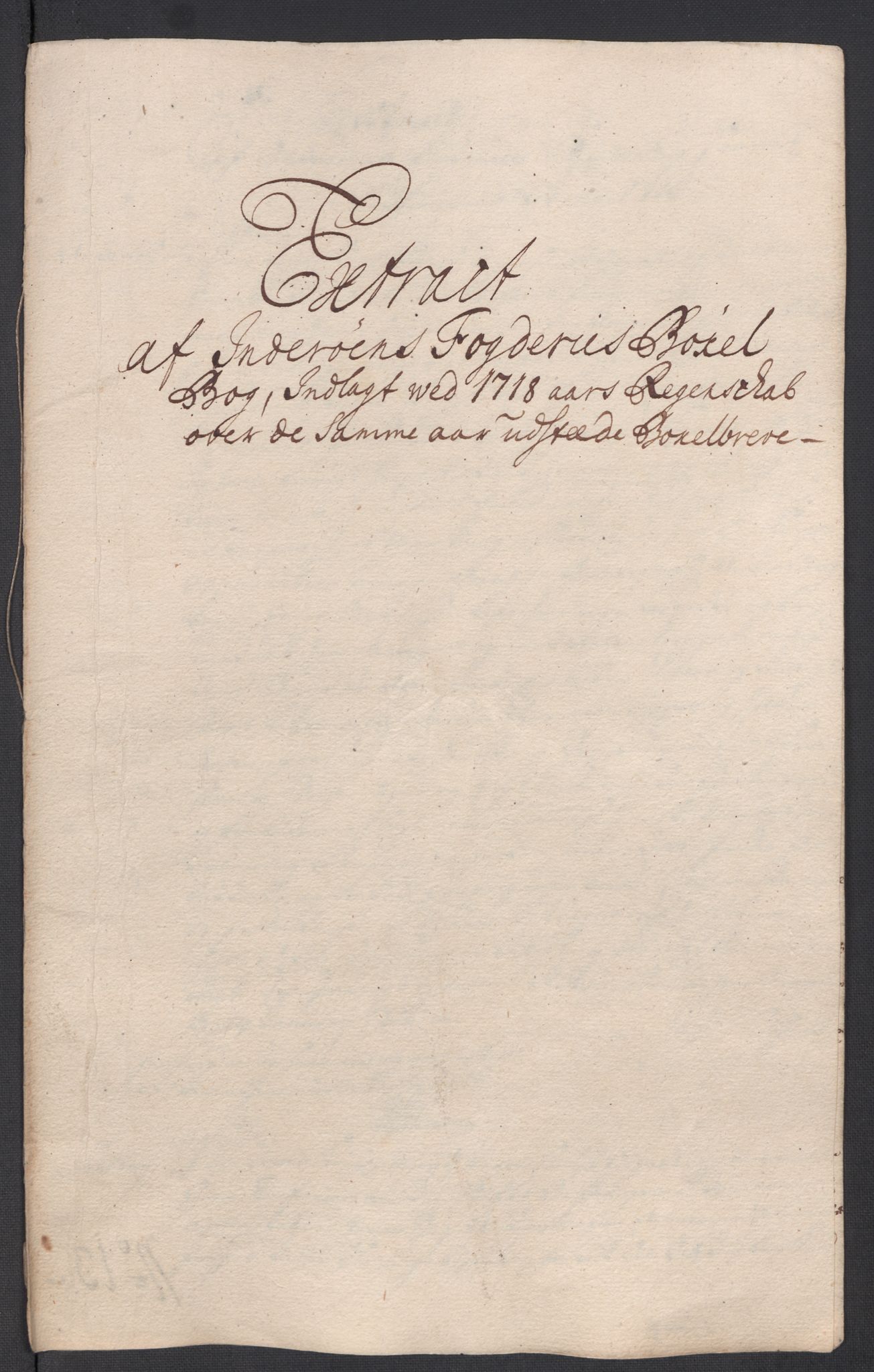 Rentekammeret inntil 1814, Reviderte regnskaper, Fogderegnskap, RA/EA-4092/R63/L4326: Fogderegnskap Inderøy, 1718, p. 208