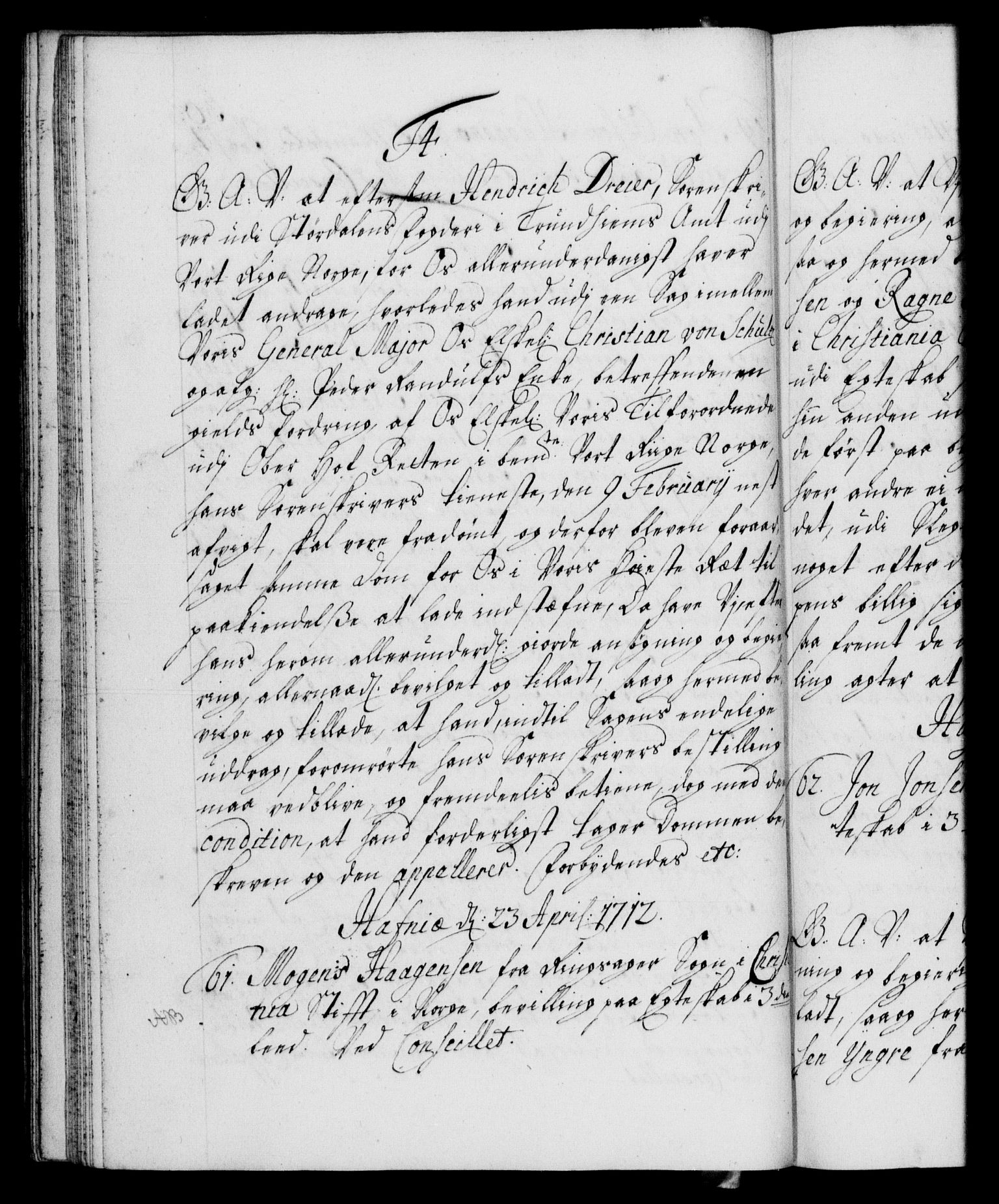 Danske Kanselli 1572-1799, AV/RA-EA-3023/F/Fc/Fca/Fcaa/L0021: Norske registre, 1712-1715, p. 30b