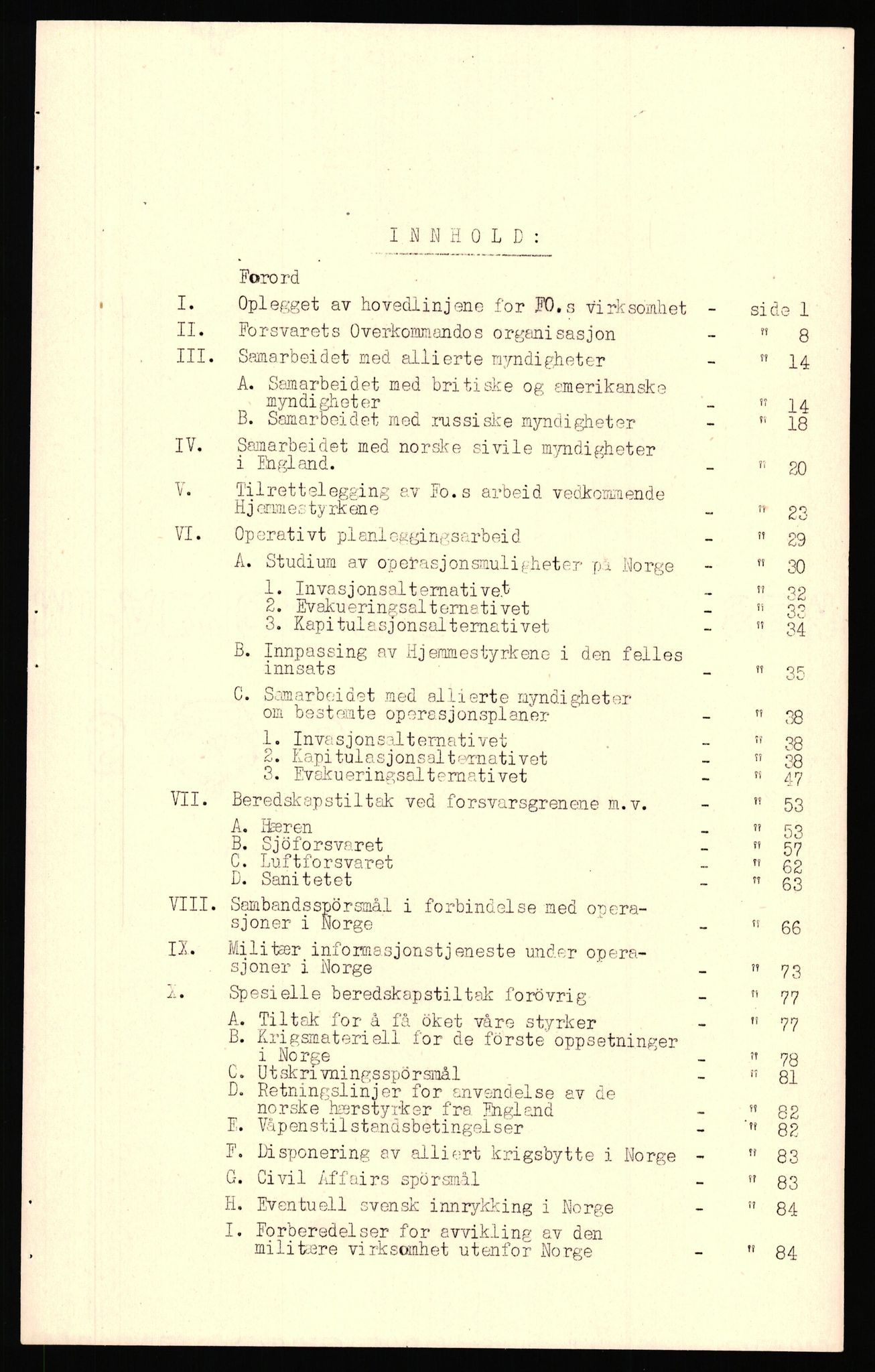 Forsvaret, Forsvarets krigshistoriske avdeling, AV/RA-RAFA-2017/Y/Yf/L0211: II-C-11-2140  -  Forsvarets overkommandos virksomhet utenfor Norge, 1940-1945, p. 3