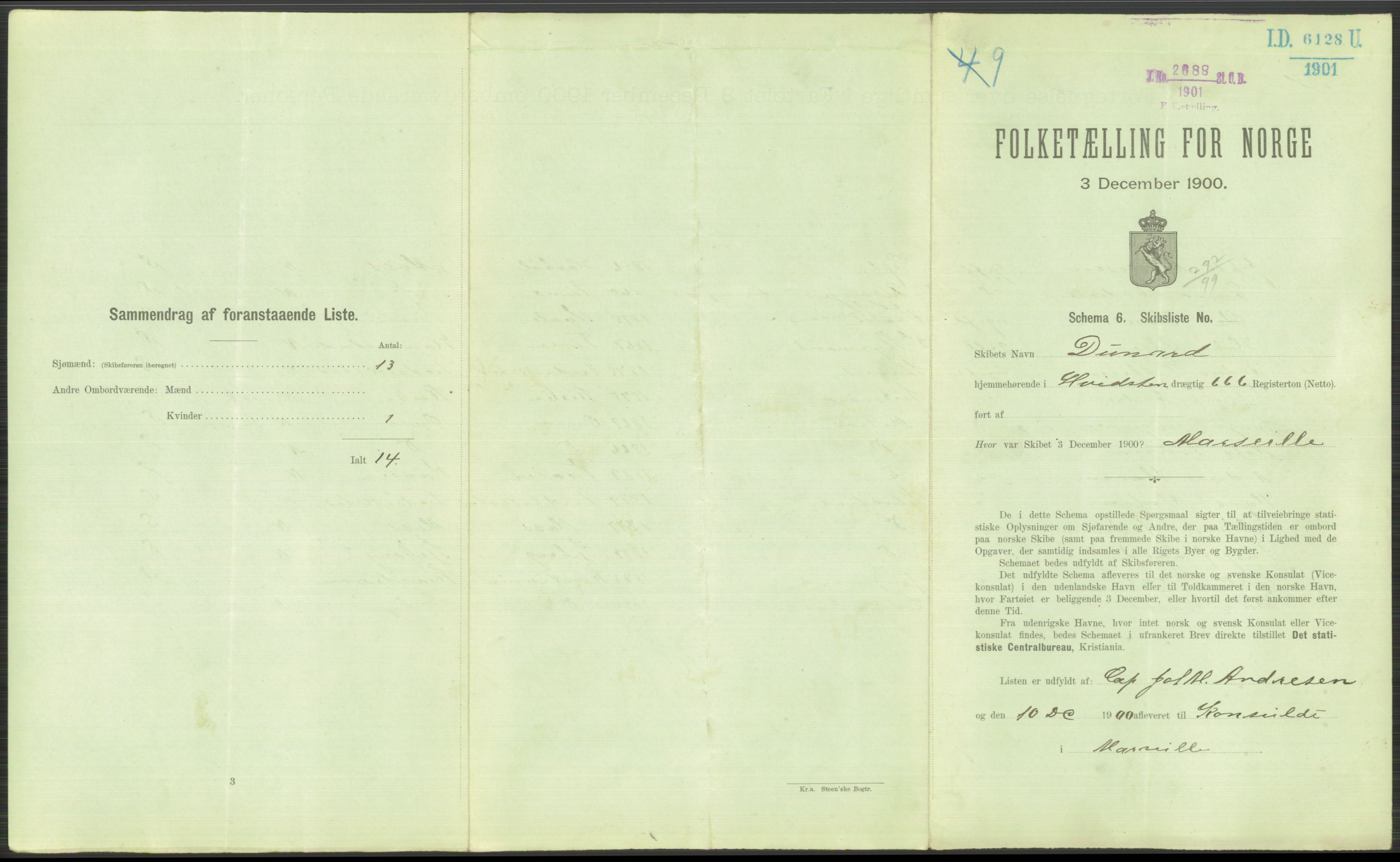 RA, 1900 Census - ship lists from ships in Norwegian harbours, harbours abroad and at sea, 1900, p. 4721