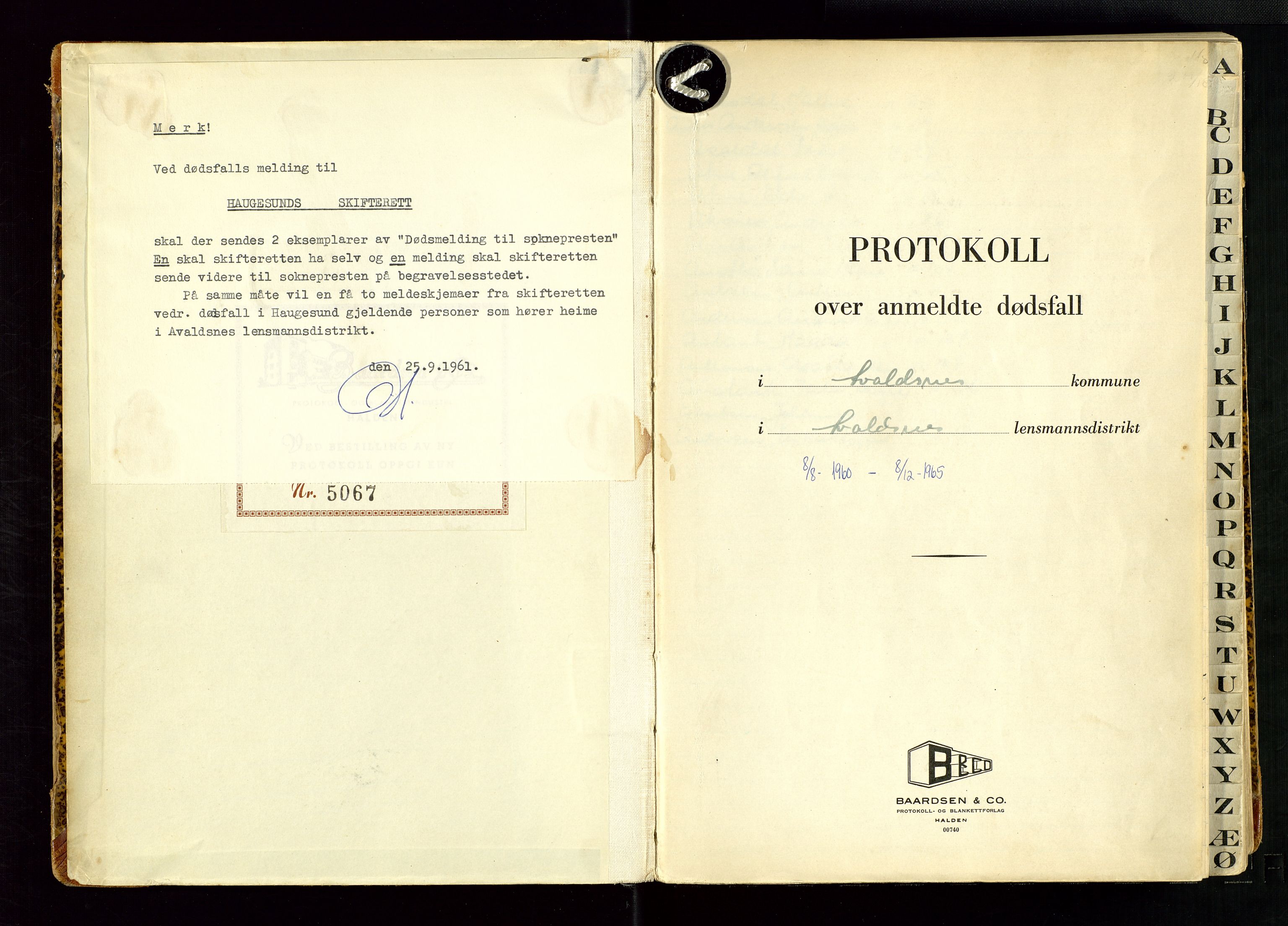 Avaldsnes lensmannskontor, SAST/A-100286/Gga/L0008: "Protokoll over anmeldte dødsfall i Avaldsnes kommune i Avaldsnes lensmannsdistrikt", 1960-1965