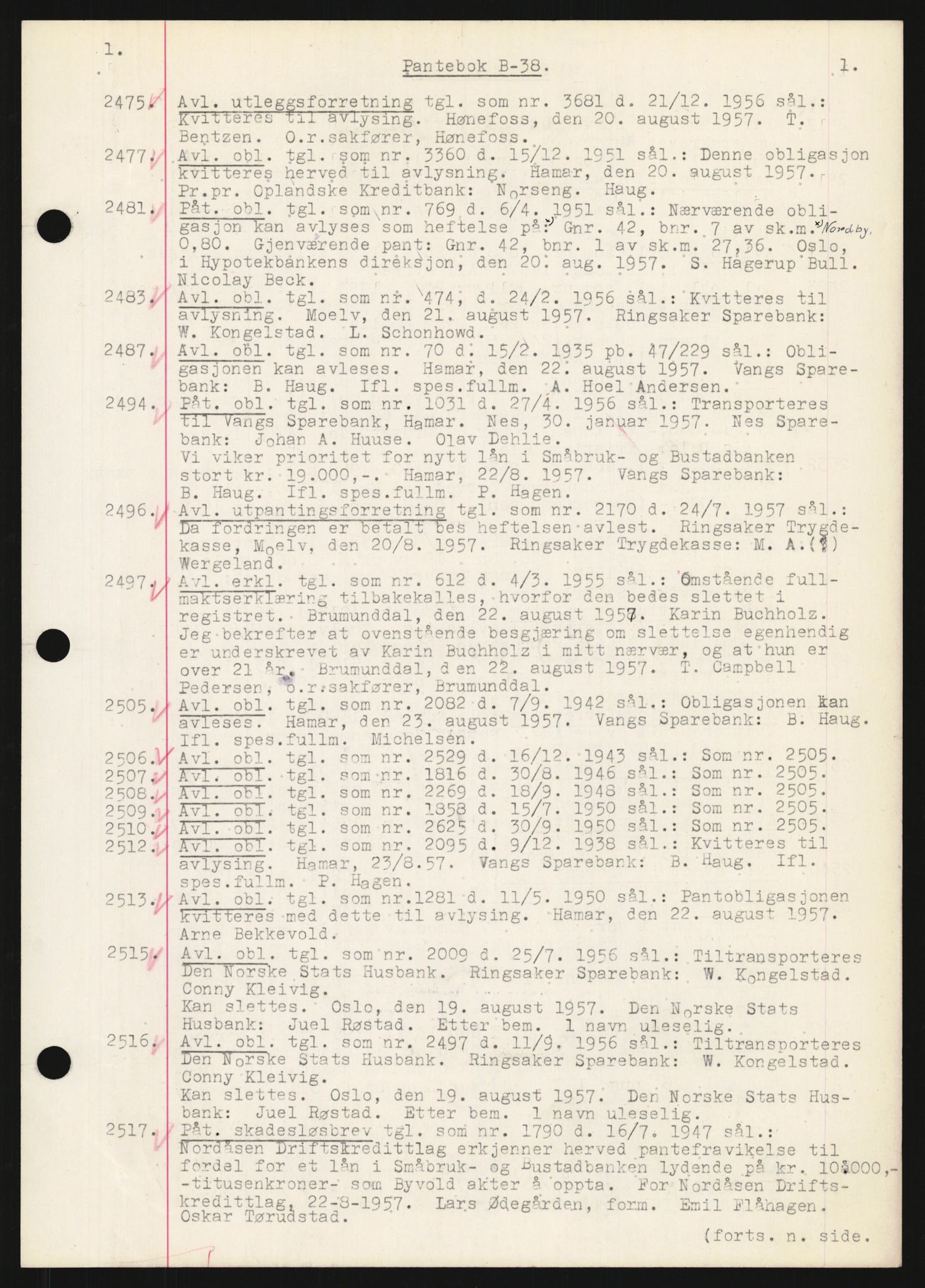 Nord-Hedmark sorenskriveri, SAH/TING-012/H/Hb/Hbf/L0038: Mortgage book no. B38, 1957-1958, Diary no: : 2475/1957