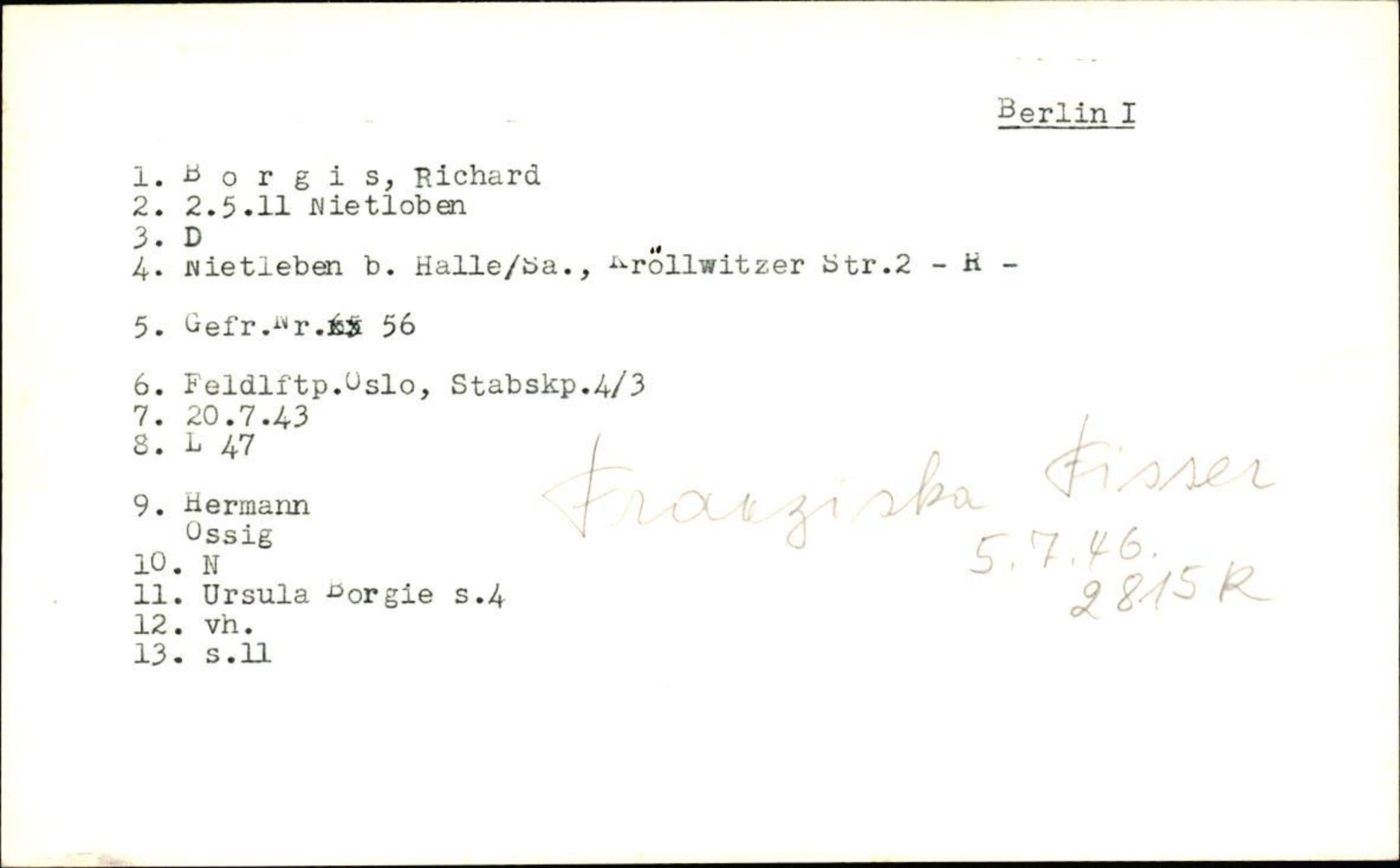 Hjemsendte tyskere , AV/RA-RAFA-6487/D/Db/L0008: Bordasch-Deters, 1945-1947, p. 7
