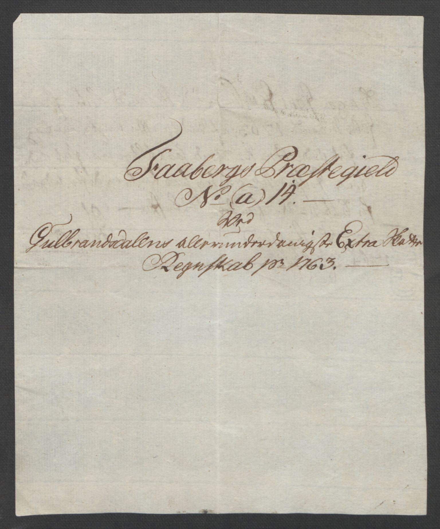 Rentekammeret inntil 1814, Reviderte regnskaper, Fogderegnskap, RA/EA-4092/R17/L1266: Ekstraskatten Gudbrandsdal, 1762-1766, p. 124
