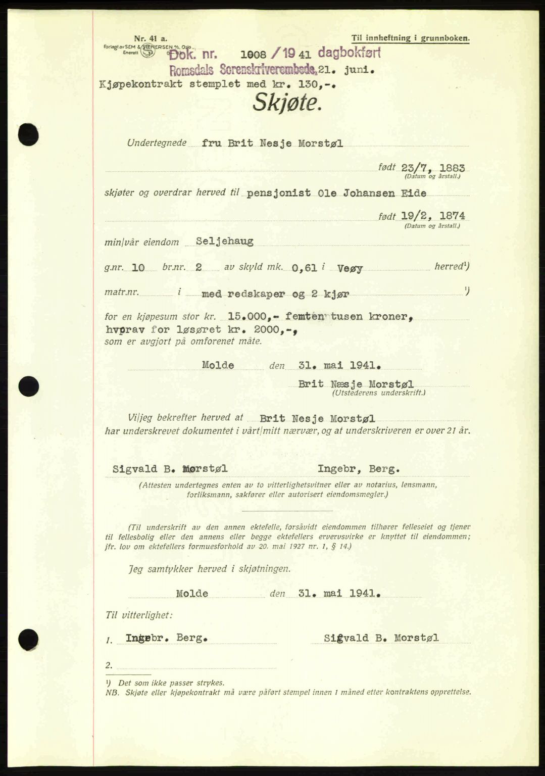 Romsdal sorenskriveri, AV/SAT-A-4149/1/2/2C: Mortgage book no. A10, 1941-1941, Diary no: : 1008/1941