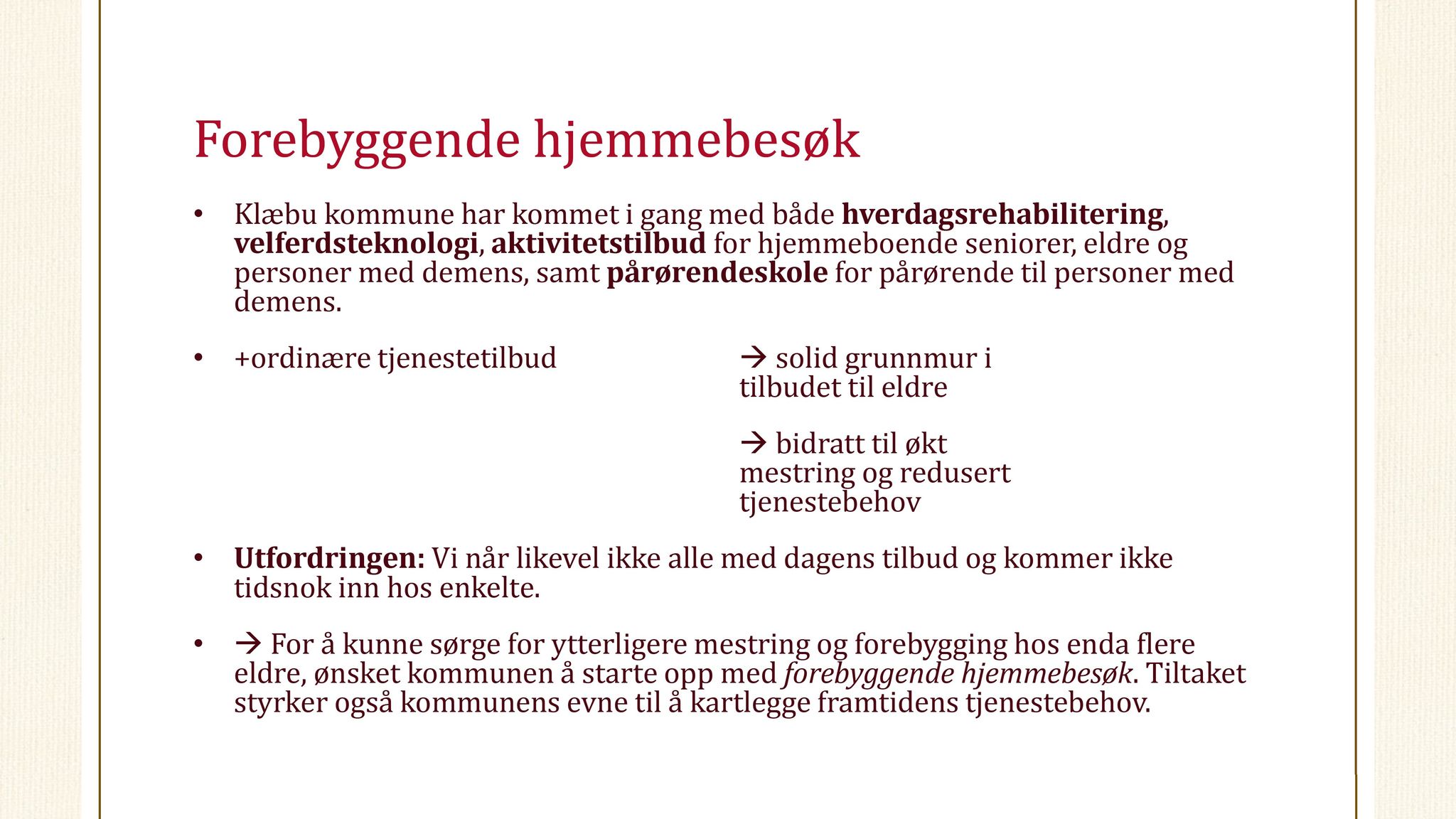 Klæbu Kommune, TRKO/KK/07-ER/L009: Eldrerådet - Møtedokumenter, 2019, p. 49