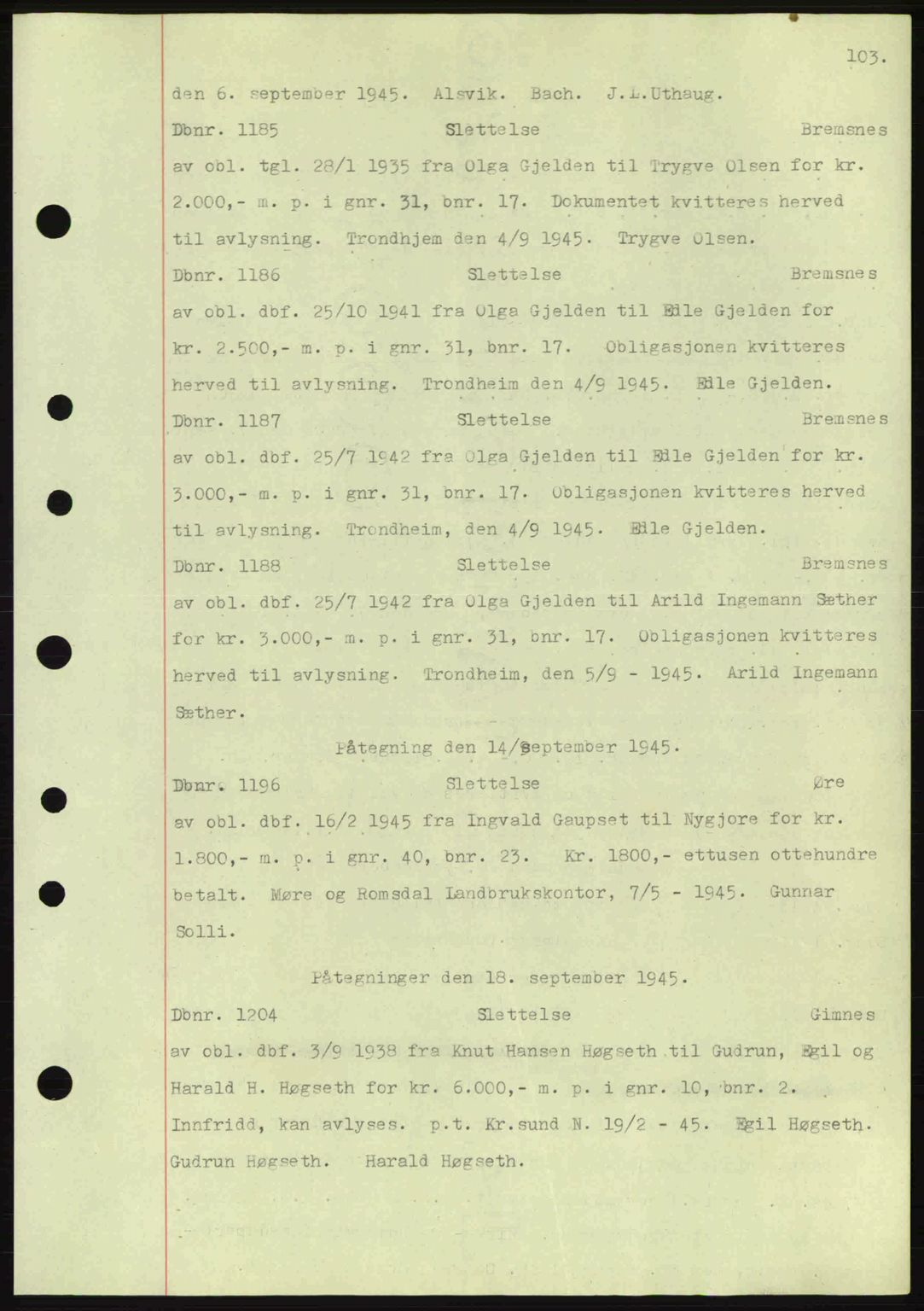 Nordmøre sorenskriveri, AV/SAT-A-4132/1/2/2Ca: Mortgage book no. C82a, 1945-1946, Diary no: : 1185/1945