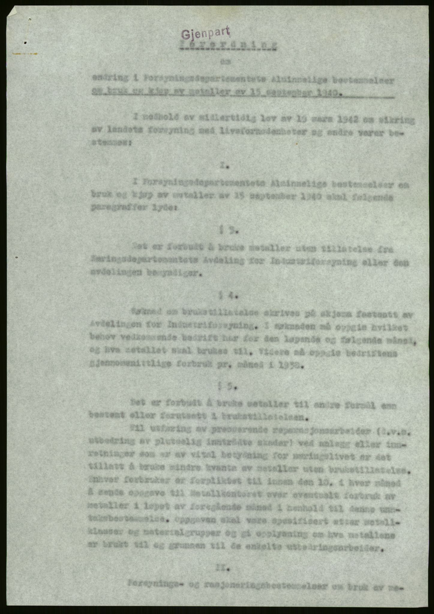 Direktoratet for industriforsyning, Sekretariatet, AV/RA-S-4153/D/Df/L0054: 9. Metallkontoret, 1940-1945, p. 47