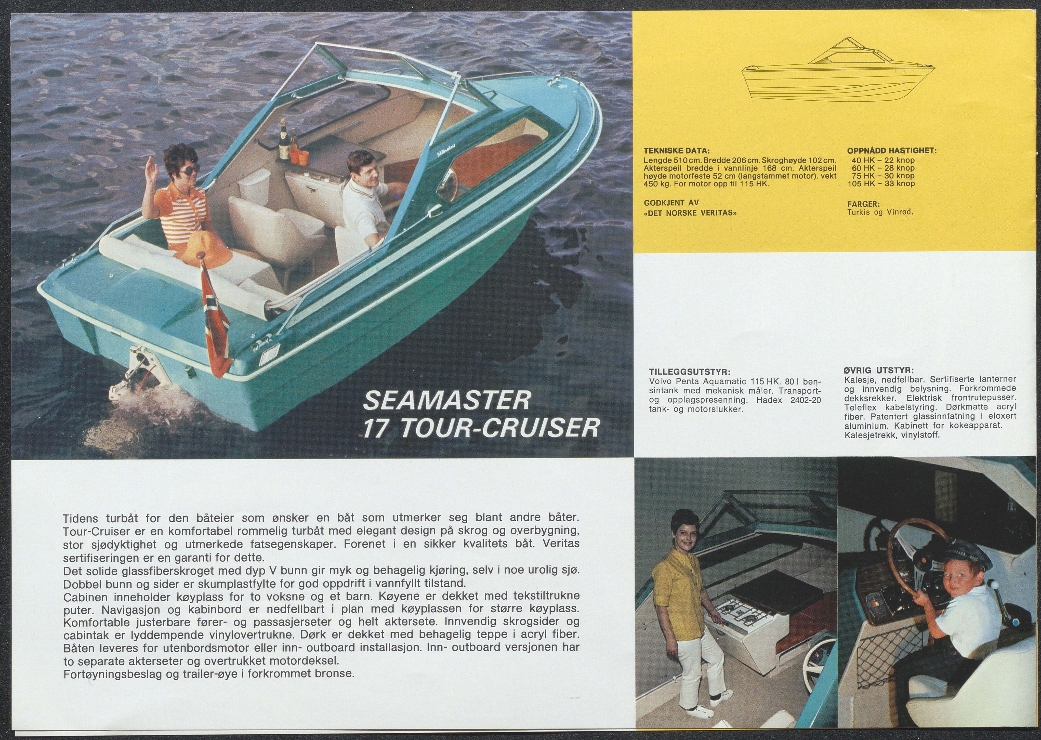 Skibsplast, AAKS/PA-2968/01/X/X01/L0001/0011: Brosjyrer / Seamaster 17 Tour-cruiser (1970-1976). Seamaster 17 Hardtop (1970/71-1975). Sport-Master 15 Hardtop (1970-1986). Sport-Master 15 VS (1971-1987). Sportsmann 14 (1971-1989). 19' Family-ship (1976-1984). 19' Sport-ship (1973-1984), 1970-1989