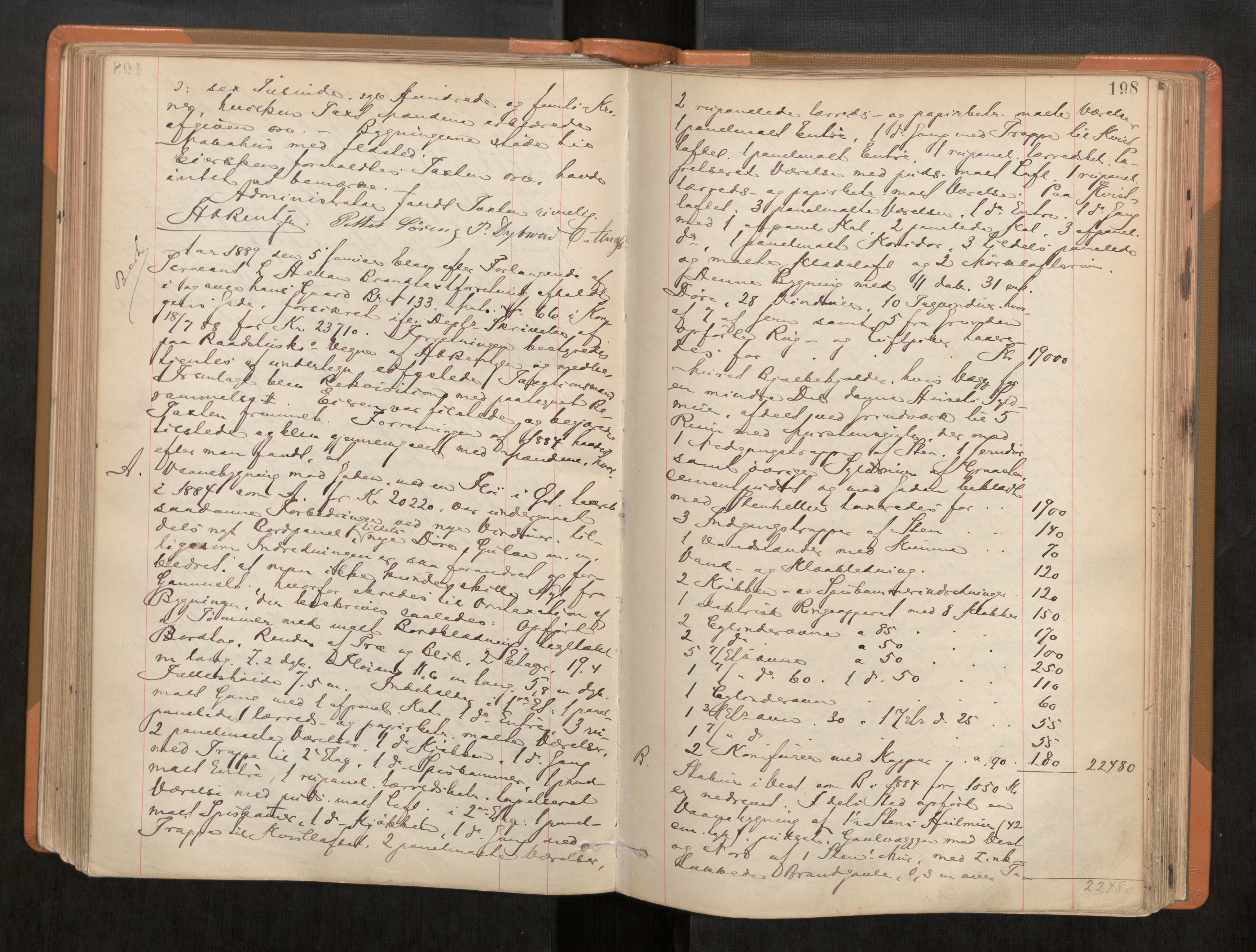 Norges Brannkasse Trondheim magistrat, AV/SAT-A-5590/Fa/L0053: Branntakstprotokoll R, 1887-1890, p. 198