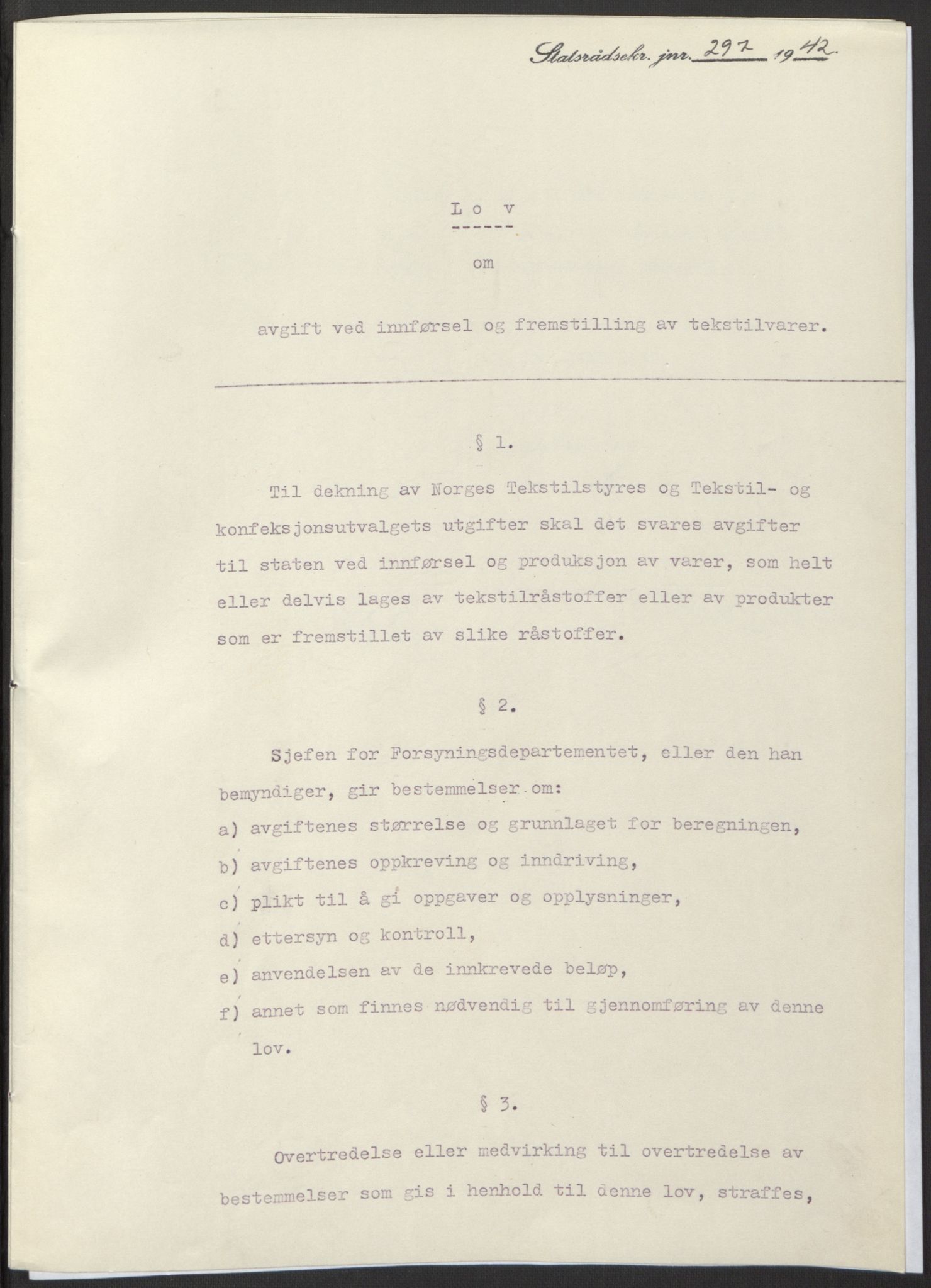 NS-administrasjonen 1940-1945 (Statsrådsekretariatet, de kommisariske statsråder mm), RA/S-4279/D/Db/L0097: Lover I, 1942, p. 172