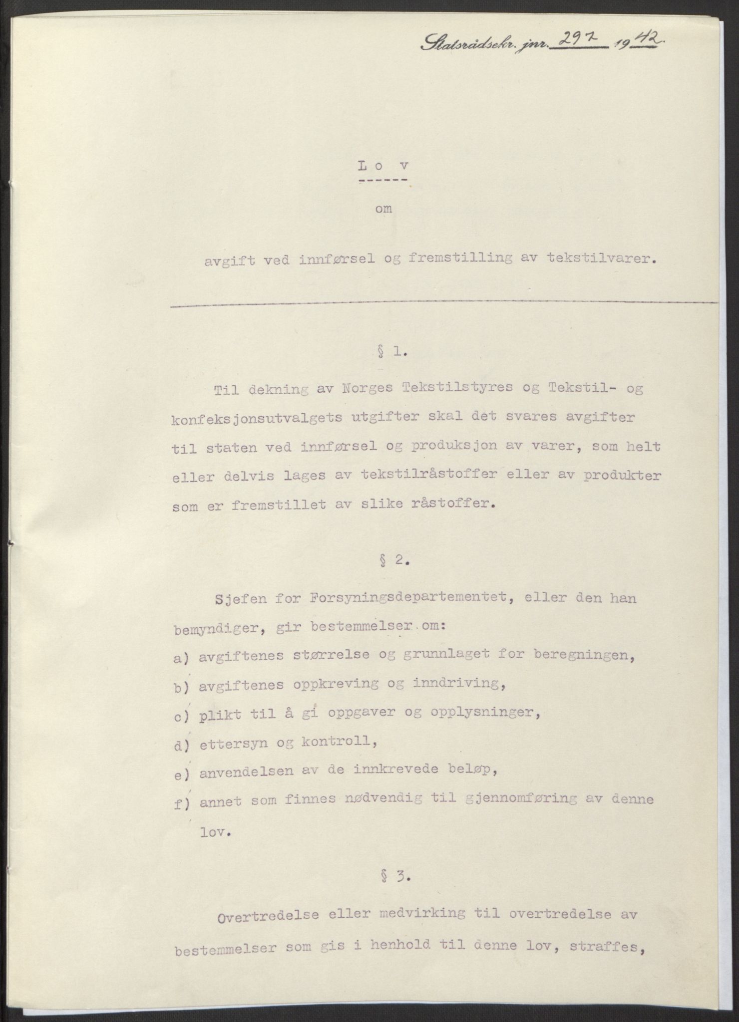 NS-administrasjonen 1940-1945 (Statsrådsekretariatet, de kommisariske statsråder mm), AV/RA-S-4279/D/Db/L0097: Lover I, 1942, p. 172