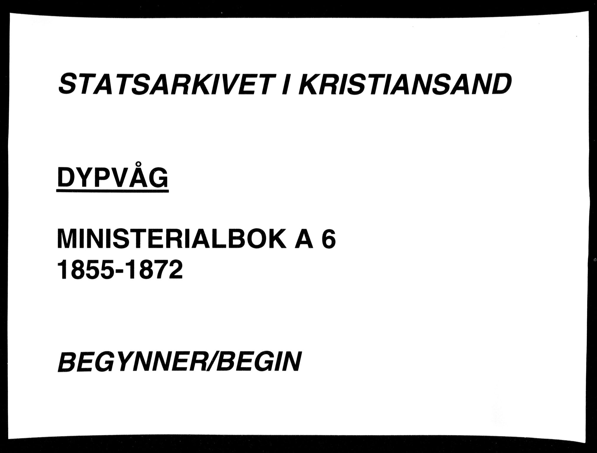 Dypvåg sokneprestkontor, SAK/1111-0007/F/Fa/Faa/L0006: Parish register (official) no. A 6, 1855-1872