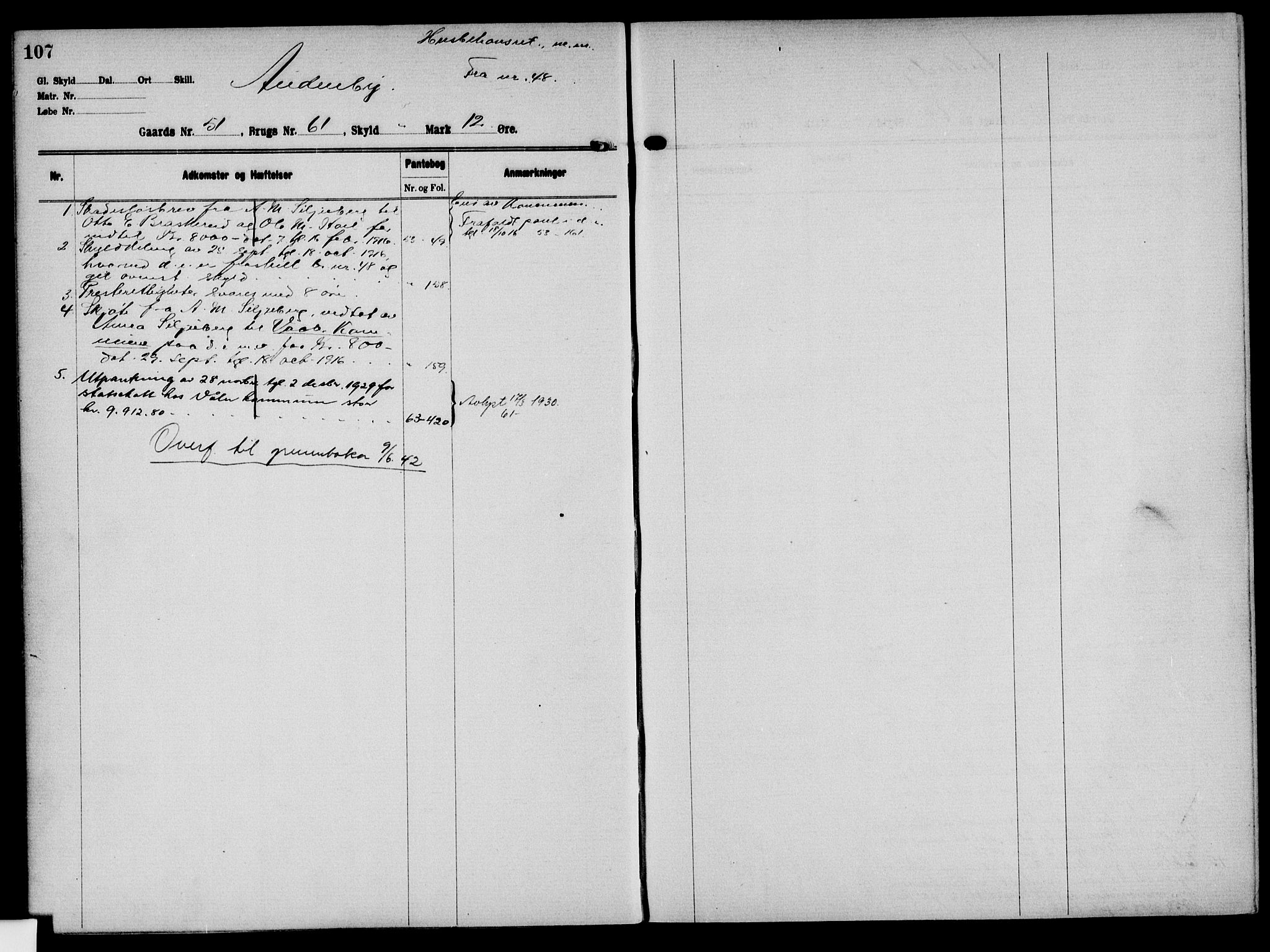 Solør tingrett, AV/SAH-TING-008/H/Ha/Hak/L0004: Mortgage register no. IV, 1900-1935, p. 107