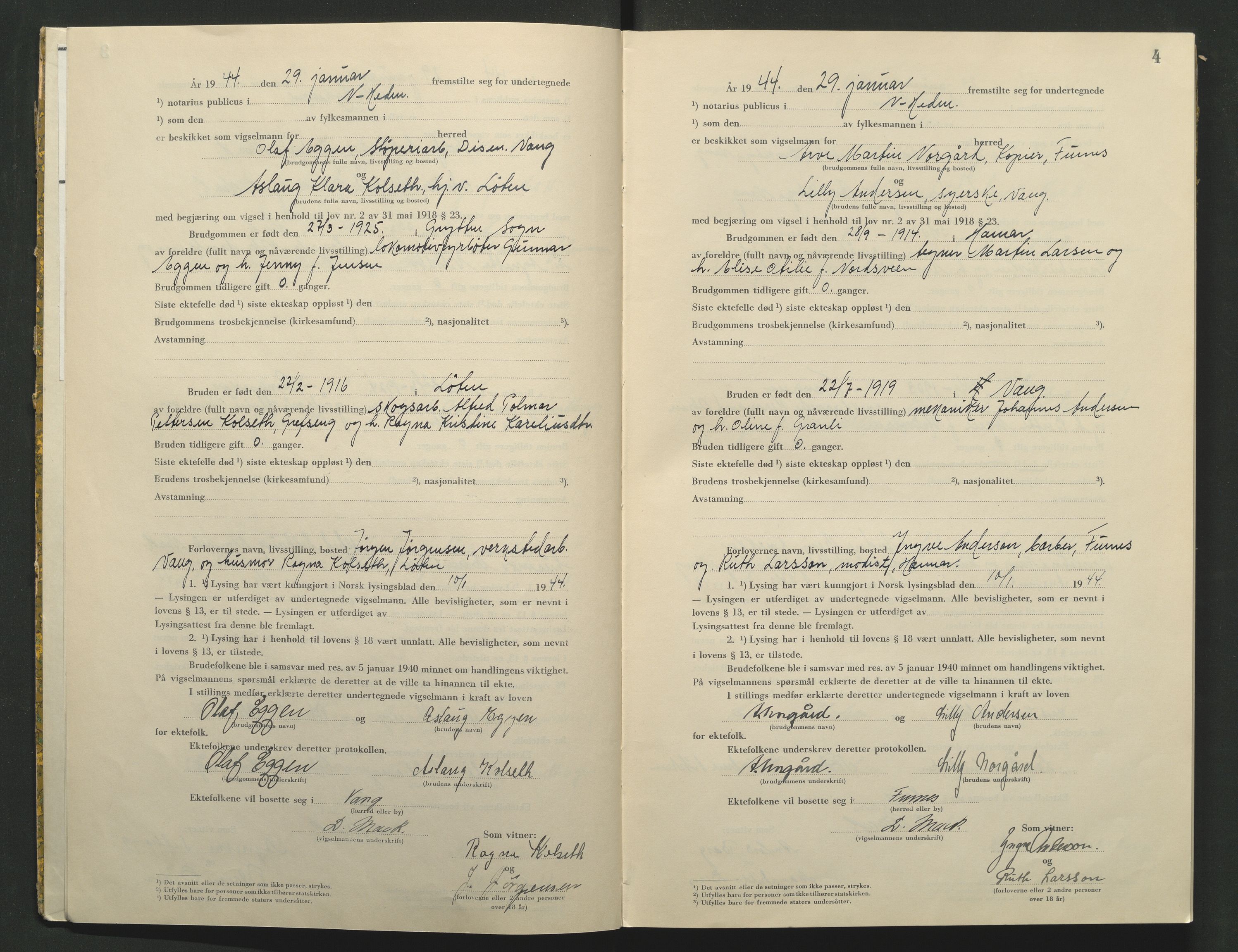 Nord-Hedmark sorenskriveri, AV/SAH-TING-012/L/Lc/L0001/0004: Vigselsprotokoller / Vigselsprotokoll, 1944-1945, p. 4