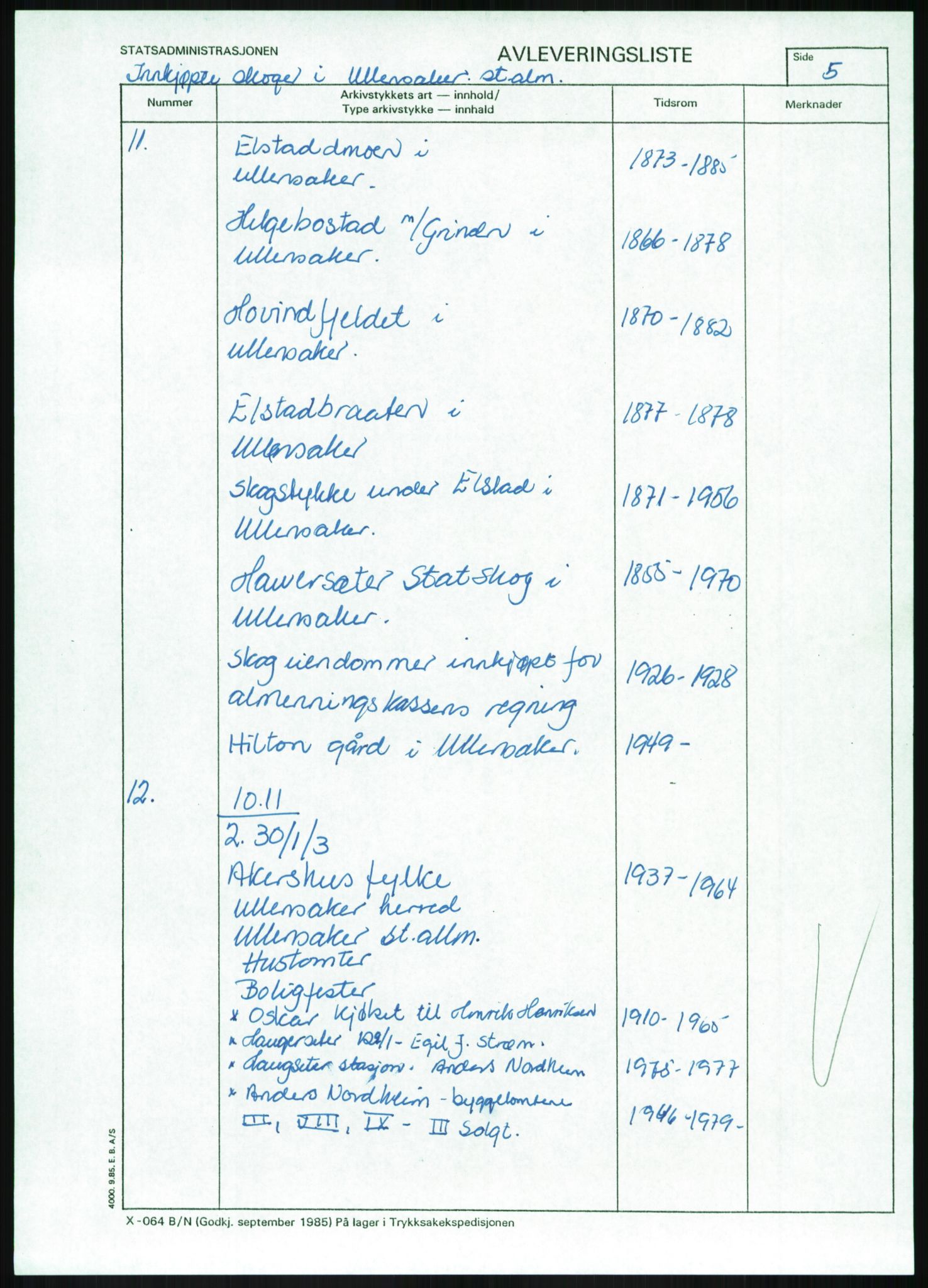 Direktoratet for statens skoger, AV/RA-S-1600/2/E/Eg/L0002: Arkivliste for 10.11-serien. Akershus til Sør-Trøndelag fylke. Mappenr. 1 - 925, 1957-1992, p. 6