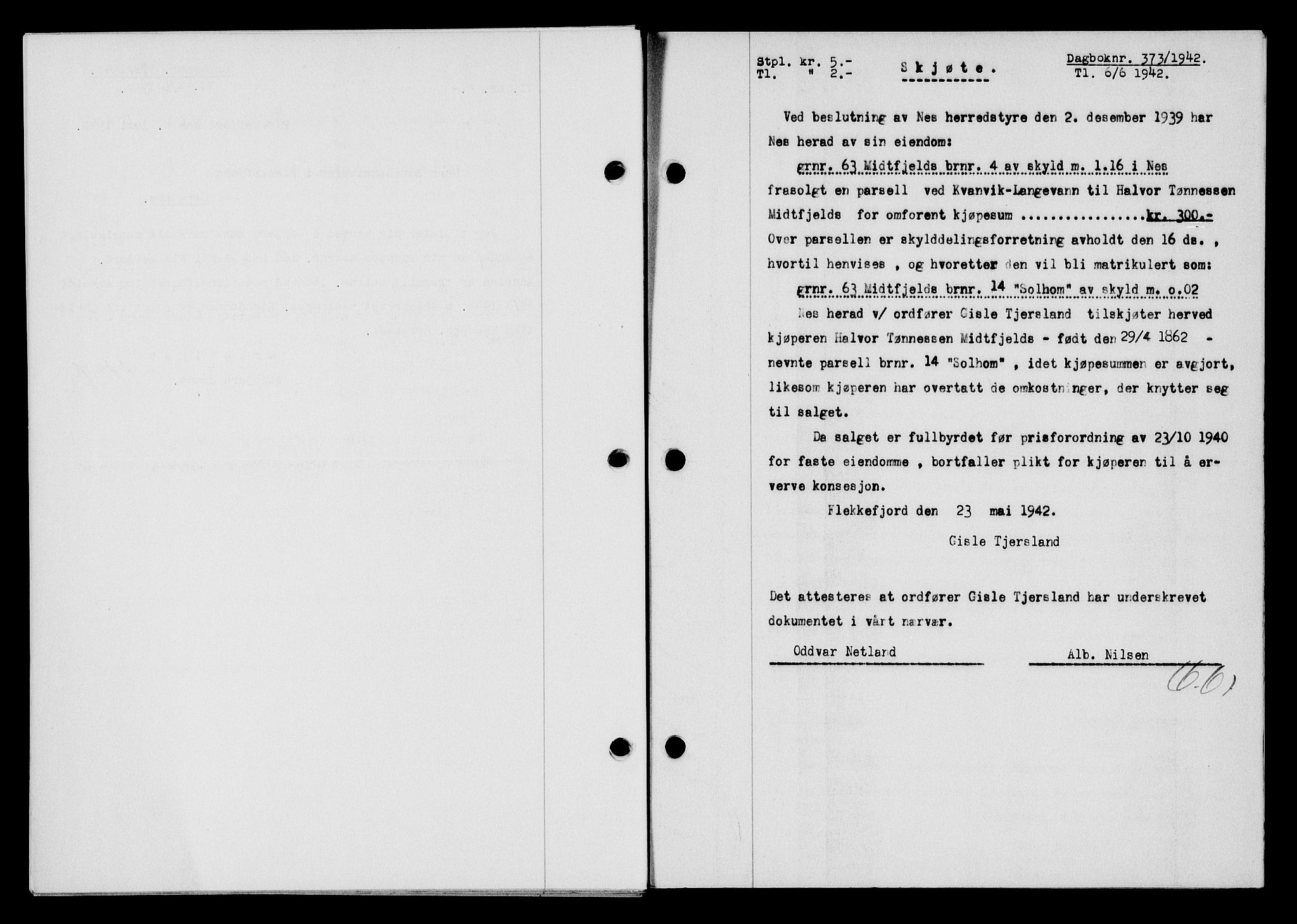 Flekkefjord sorenskriveri, AV/SAK-1221-0001/G/Gb/Gba/L0057: Mortgage book no. A-5, 1941-1942, Diary no: : 373/1942