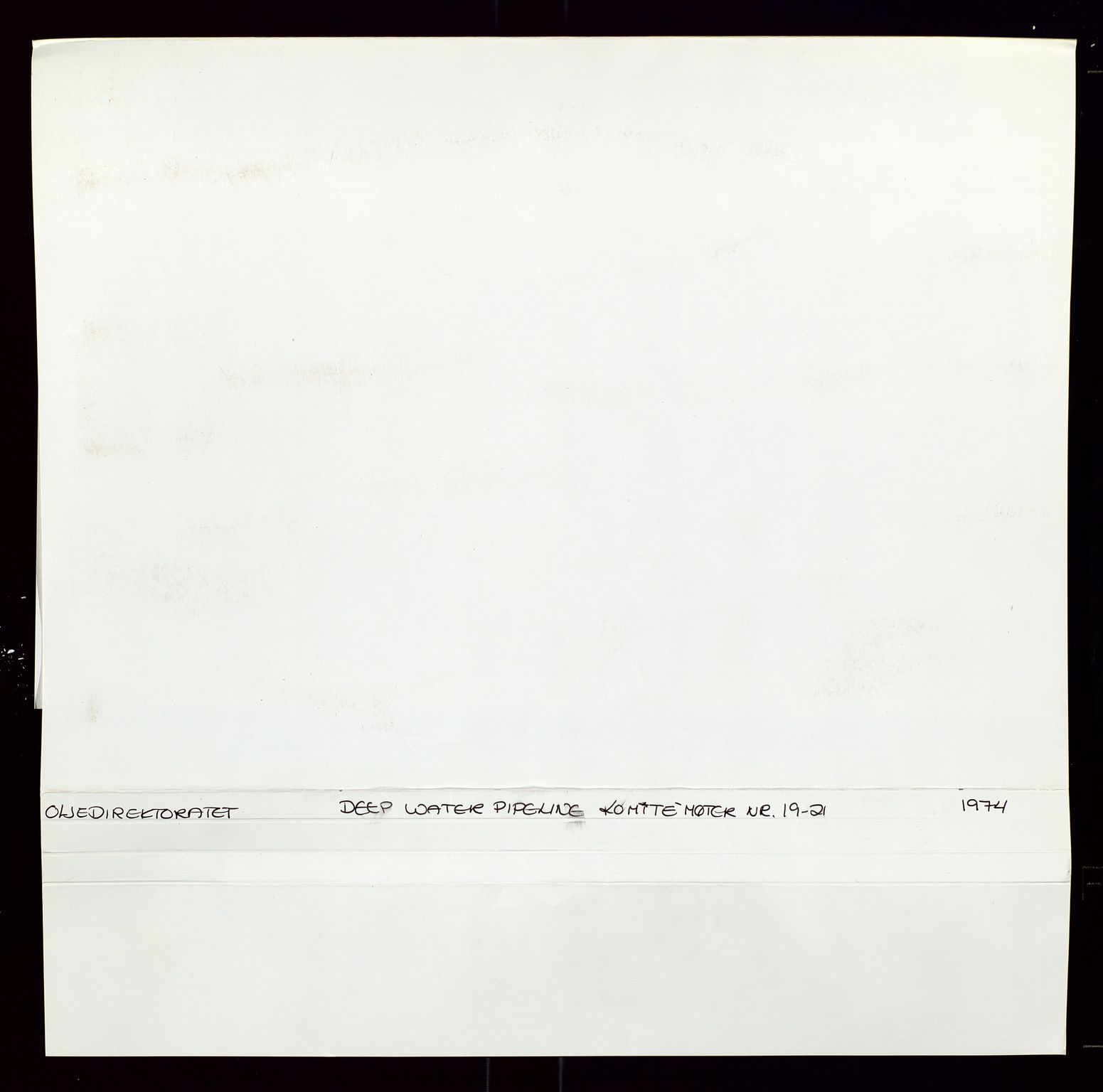 Industridepartementet, Oljekontoret, AV/SAST-A-101348/Di/L0001: DWP, møter juni - november, komiteemøter nr. 19 - 26, 1973-1974, p. 2