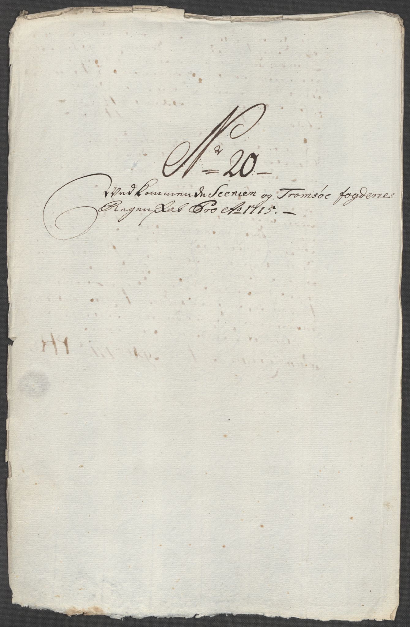 Rentekammeret inntil 1814, Reviderte regnskaper, Fogderegnskap, AV/RA-EA-4092/R68/L4761: Fogderegnskap Senja og Troms, 1715, p. 128