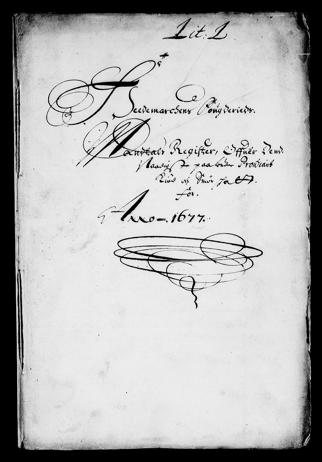 Rentekammeret inntil 1814, Reviderte regnskaper, Stiftamtstueregnskaper, Landkommissariatet på Akershus og Akershus stiftamt, AV/RA-EA-5869/R/Rb/L0134: Akershus stiftamt, 1677