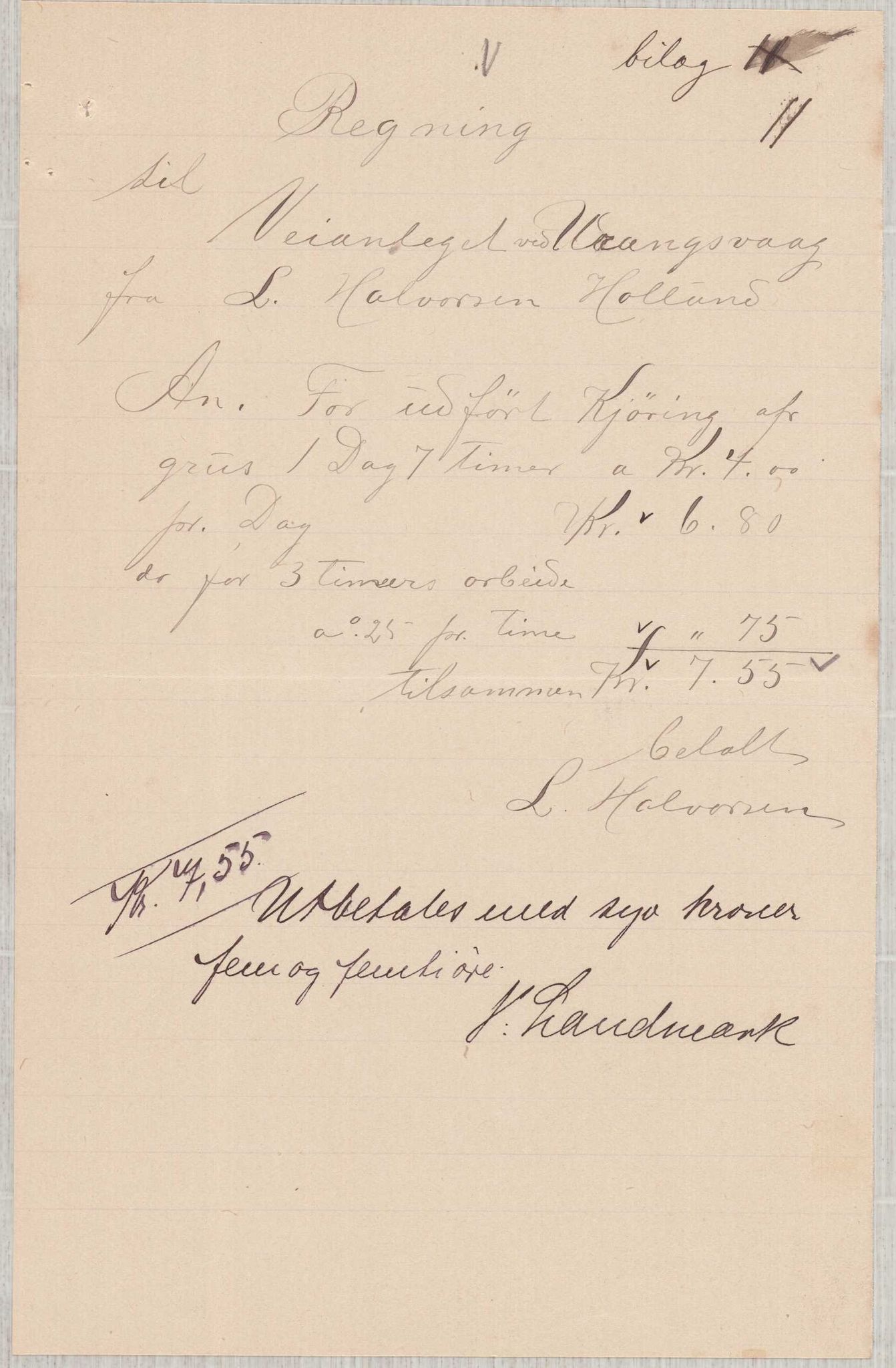 Finnaas kommune. Formannskapet, IKAH/1218a-021/E/Ea/L0002/0005: Rekneskap for veganlegg / Rekneskap for veganlegget Urangsvåg - Mælandsvåg, 1907-1909, p. 46