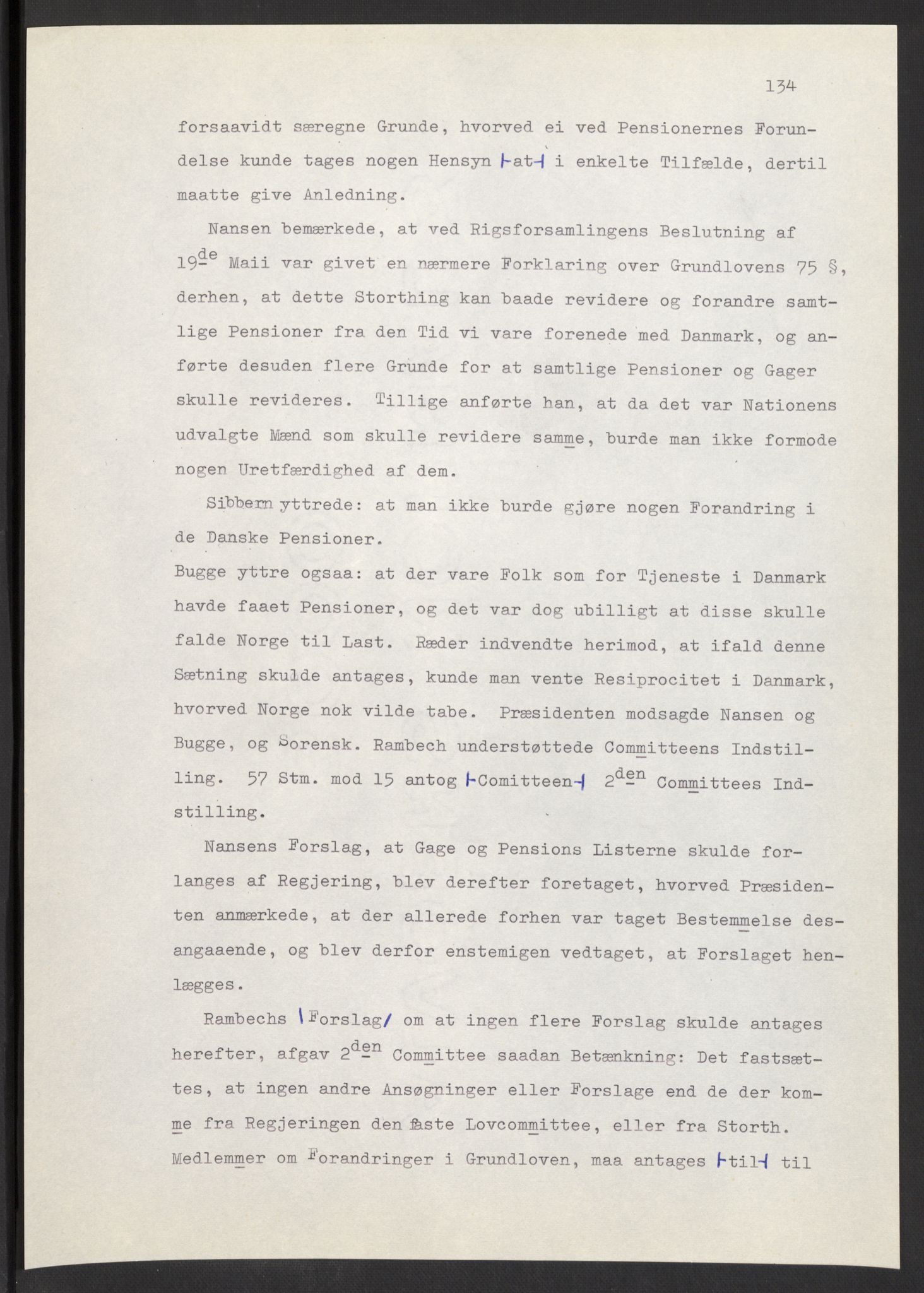 Manuskriptsamlingen, AV/RA-EA-3667/F/L0197: Wetlesen, Hans Jørgen (stortingsmann, ingeniørkaptein); Referat fra Stortinget 1815-1816, 1815-1816, p. 134