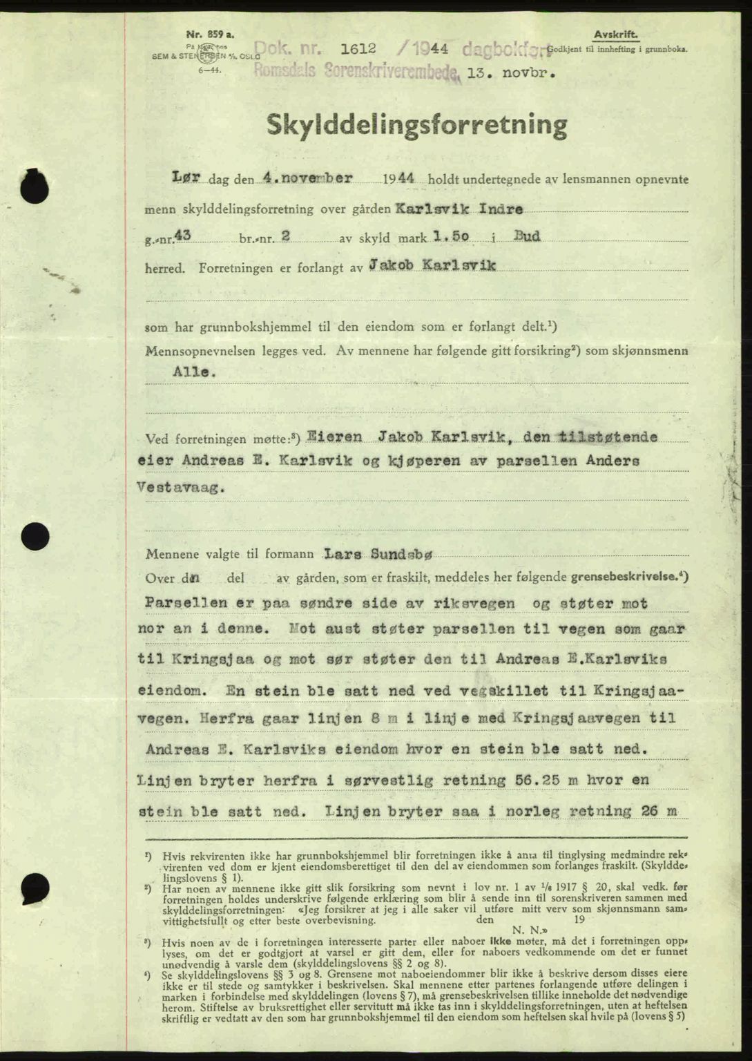 Romsdal sorenskriveri, AV/SAT-A-4149/1/2/2C: Mortgage book no. A17, 1944-1945, Diary no: : 1612/1944