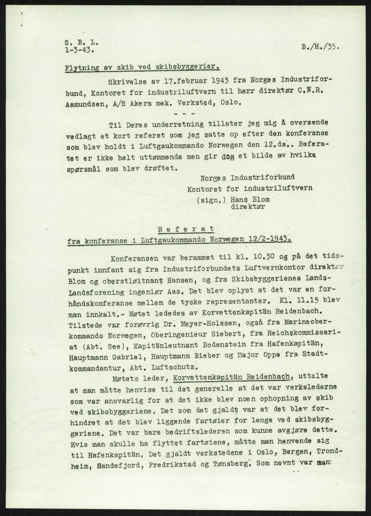 Teknologibedriftenes Landsforening TBL, AV/RA-PA-1700/E/L0010/0002: Boks med 6 mappe / Finansieringsprobl.: Flytting av skip SBL, 1941-1943, p. 9