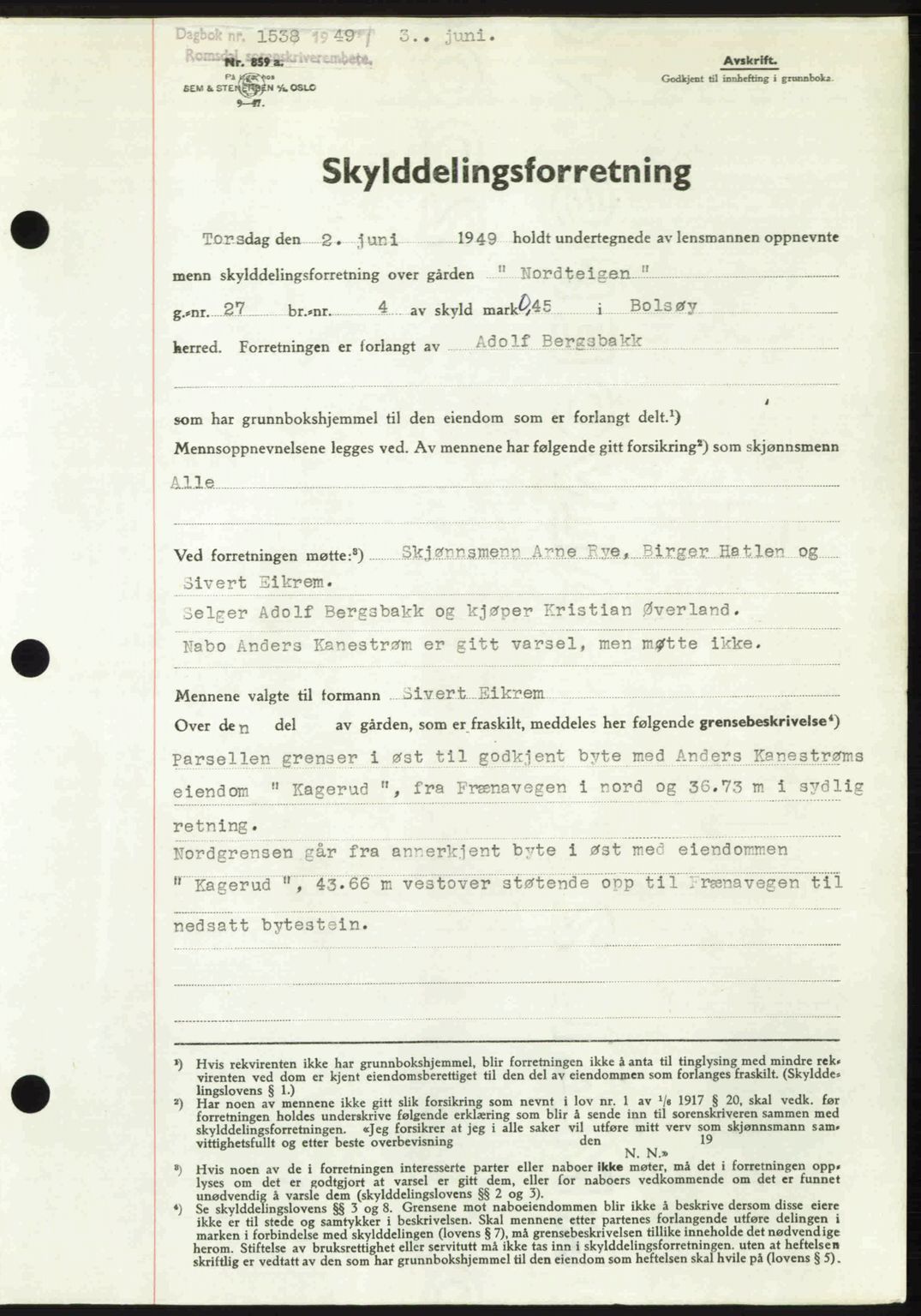 Romsdal sorenskriveri, AV/SAT-A-4149/1/2/2C: Mortgage book no. A30, 1949-1949, Diary no: : 1538/1949