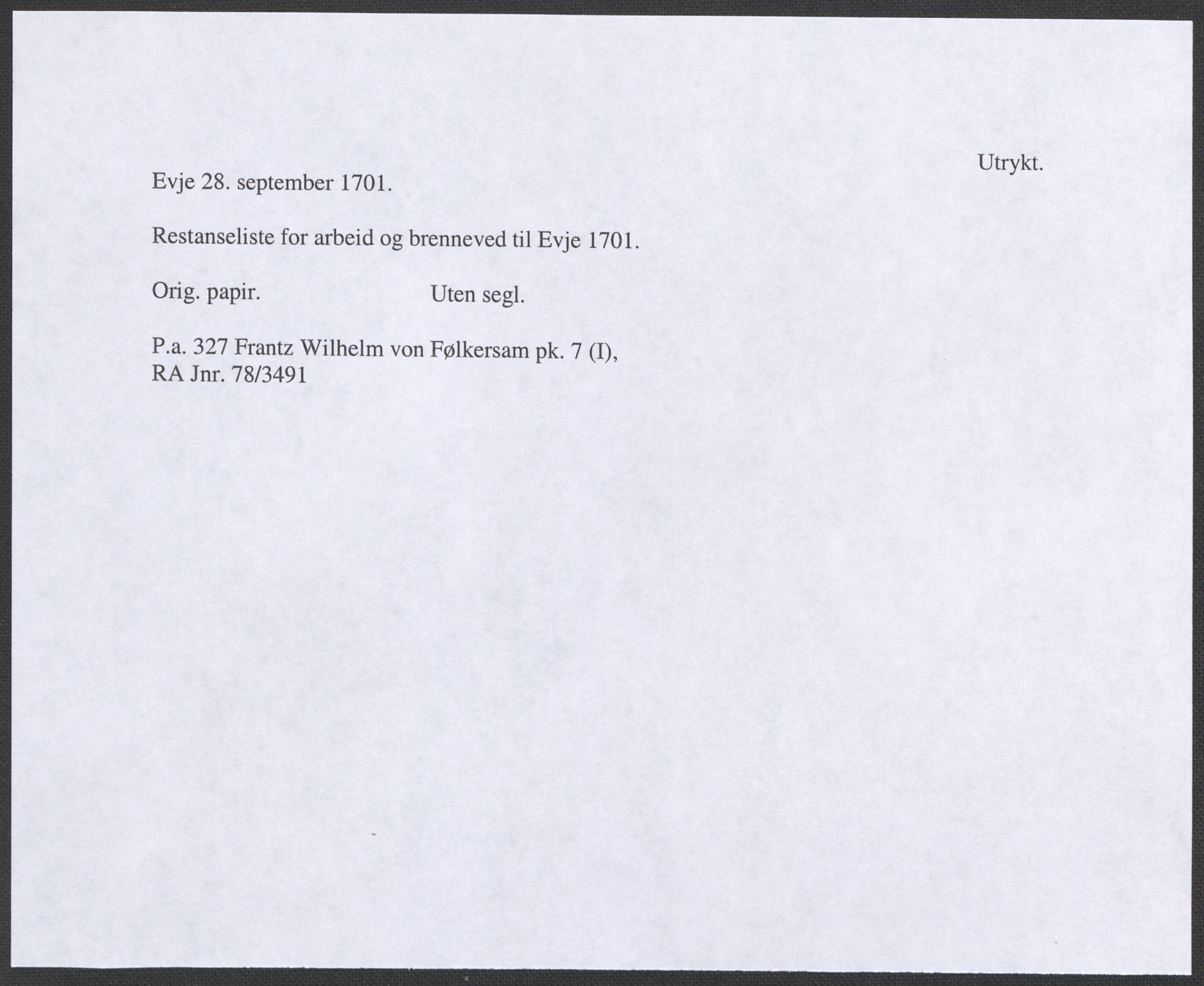Riksarkivets diplomsamling, RA/EA-5965/F12/L0004: Pk. 7 (I), 1490-1729, p. 120
