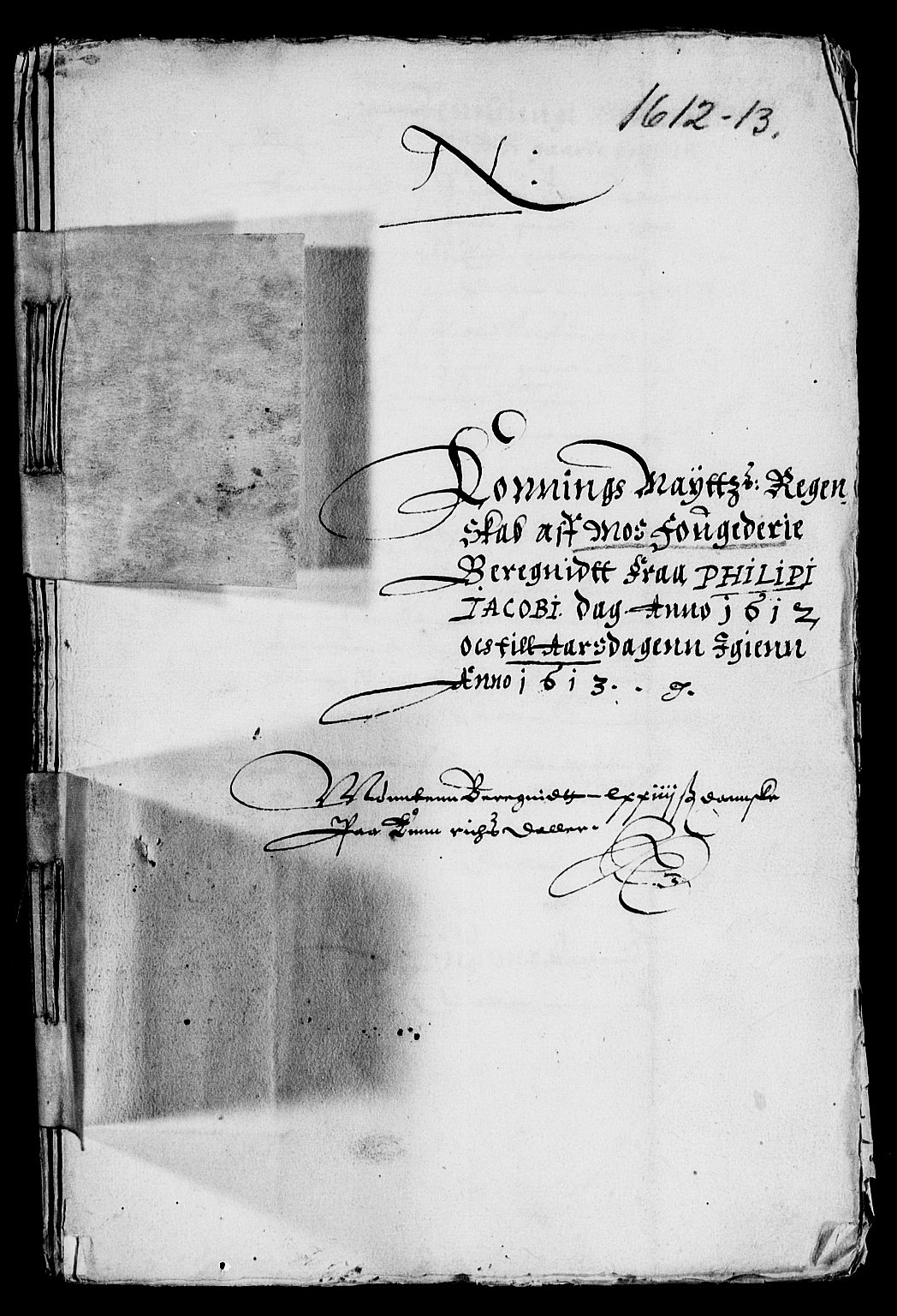 Rentekammeret inntil 1814, Reviderte regnskaper, Lensregnskaper, AV/RA-EA-5023/R/Rb/Rba/L0030: Akershus len, 1612-1613