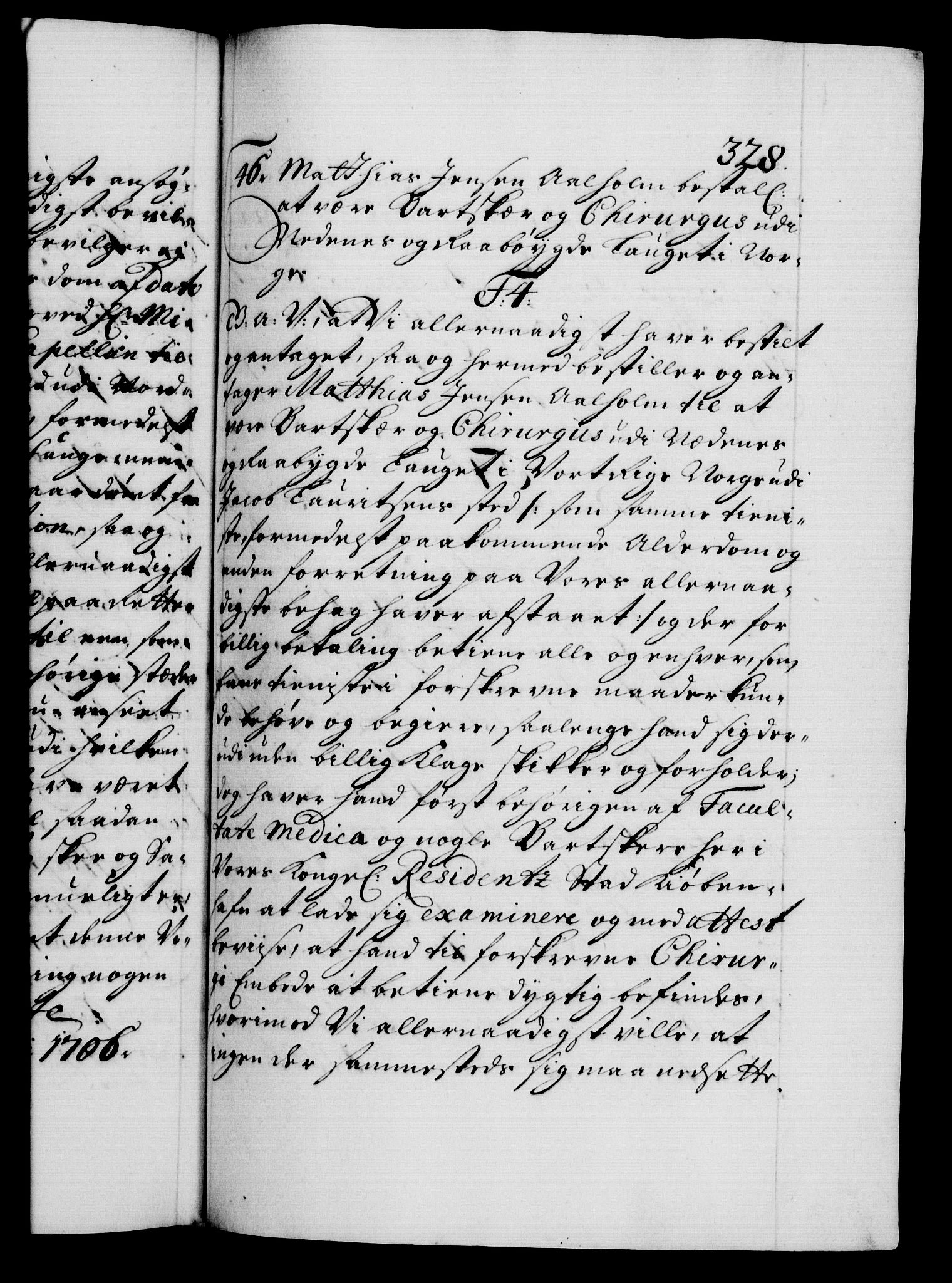 Danske Kanselli 1572-1799, AV/RA-EA-3023/F/Fc/Fca/Fcaa/L0019: Norske registre, 1704-1707, p. 328a